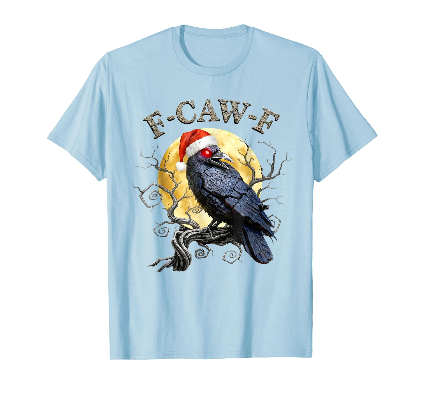 Funny Crow F-CAW-F Black Bird, Gothic Christmas Santa Hat T-Shirt