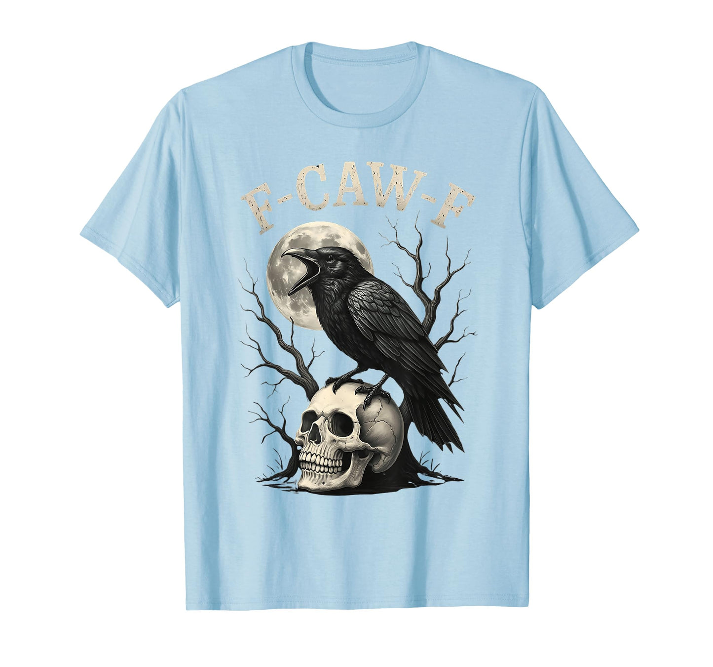 F-Caw-F Funny Raven FCAWF Crow Skeleton Head Moon Gothic T-Shirt