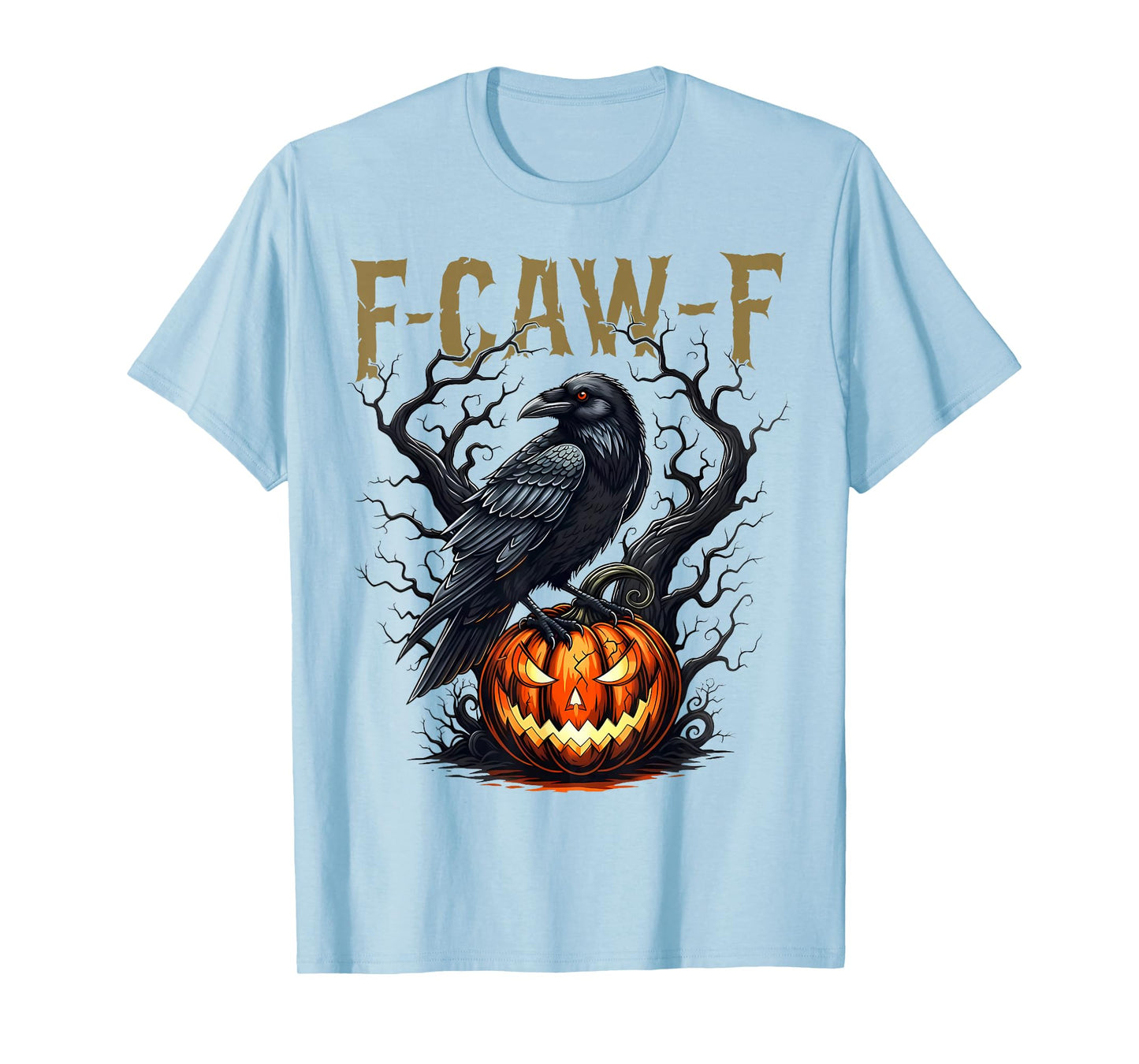 Funny F Caw F Raven Bird Cawing Graphic Halloween Crow Pun T-Shirt