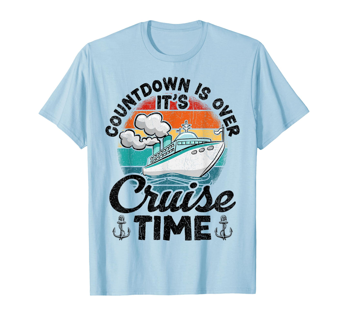 Vintage Retro Countdown Is Over It's Cruise Time T-Shirt