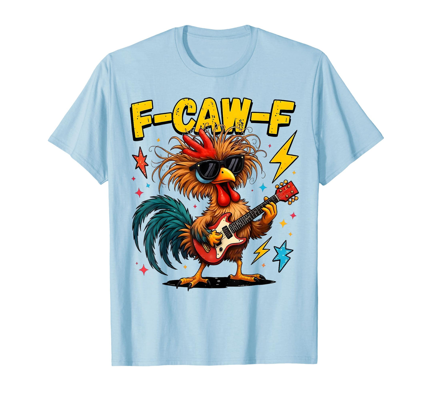 Funny F-Caw-F Chicken FCAWF Chicken T-Shirt