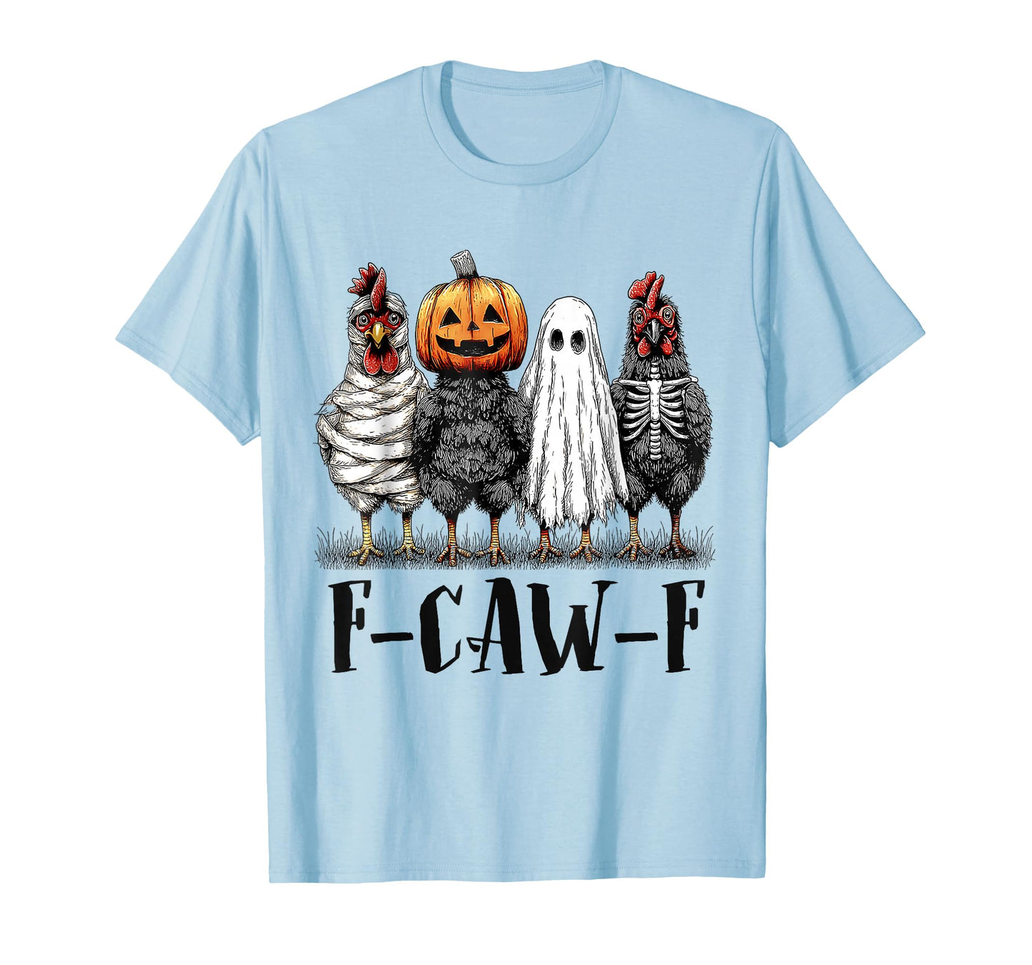 F-Caw-F Meme Chicken Halloween Humor Costume FCWF T-Shirt