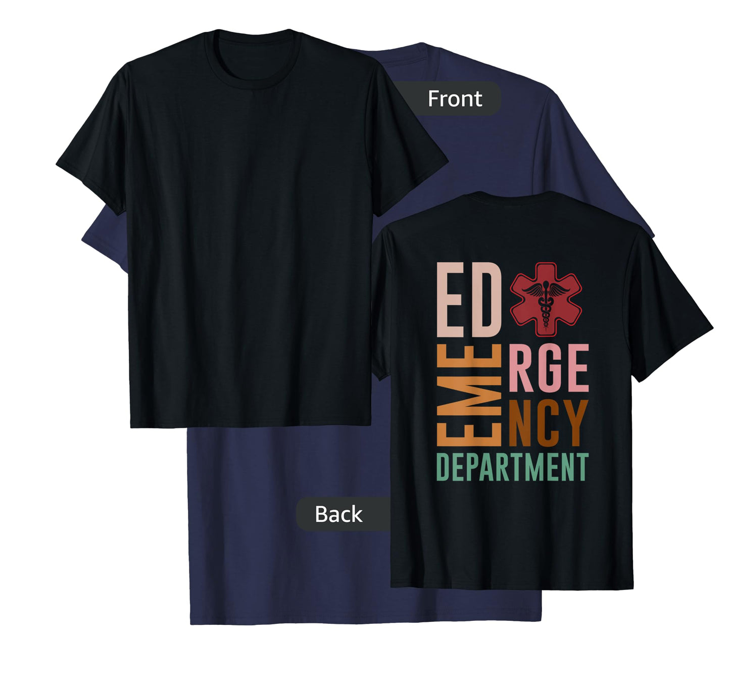 Funny Emergency Department Emergency Room Nurse ED Back Of T-Shirt