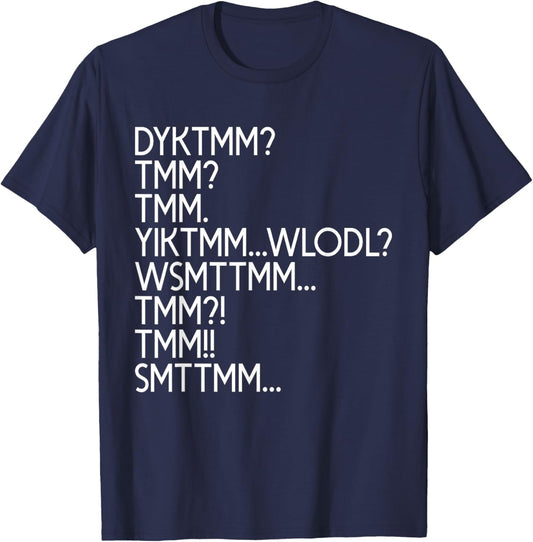 Do You Know The Muffin Man Shirt, DYKTMM T-Shirt - T-Shirt | Navy