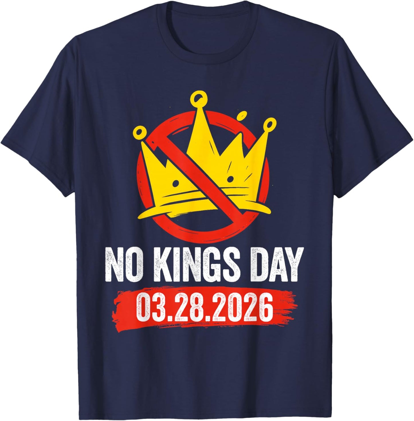 Retro Patriotic No Kings March 28 2026 No Kings Men Women T-Shirt - T-Shirt | Navy