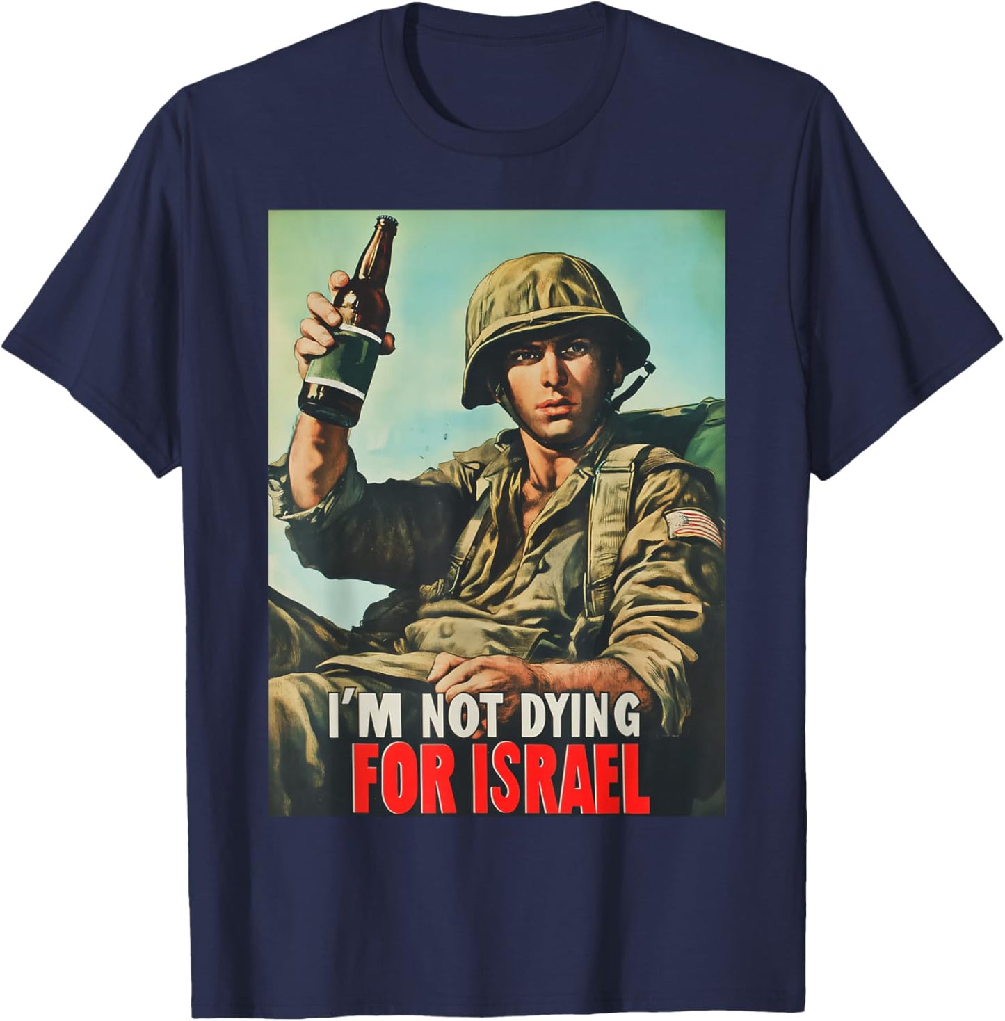 I'm Not Dying for Israel, Trump American 2025 T-Shirt - T-Shirt | Navy