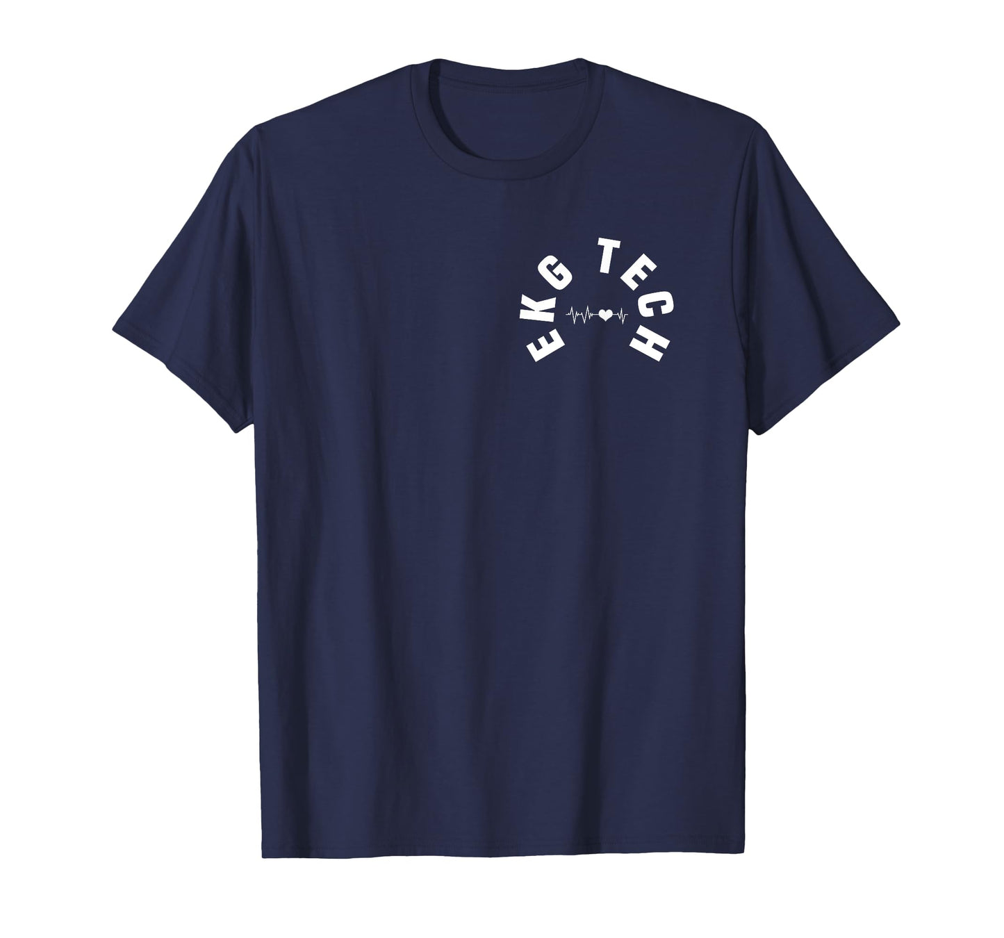 Great EKG Tech Pocket Outfit Electrocardiogram Specialist T-Shirt