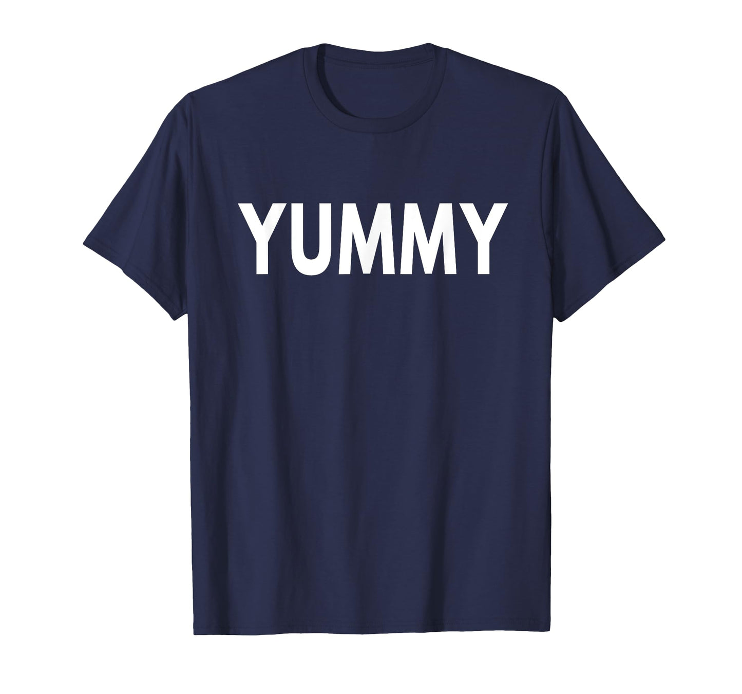 Yummy T-Shirt