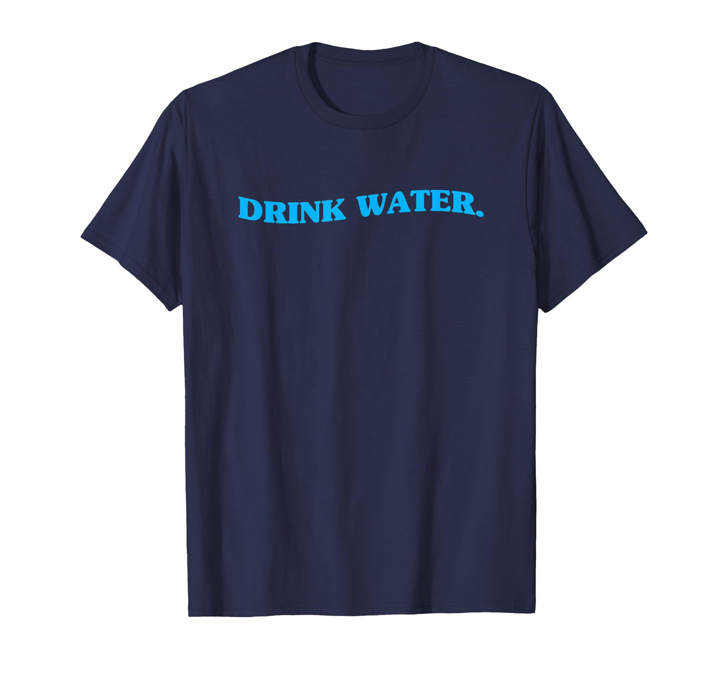 Drink Water Aesthetic Hydration Reminder T-Shirt