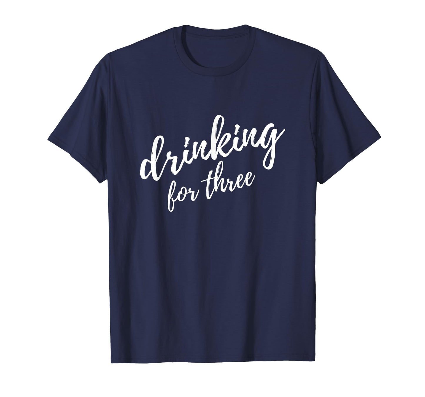 Eating For Two Drinking For Three Couples Shirts | Dad Tee T-Shirt