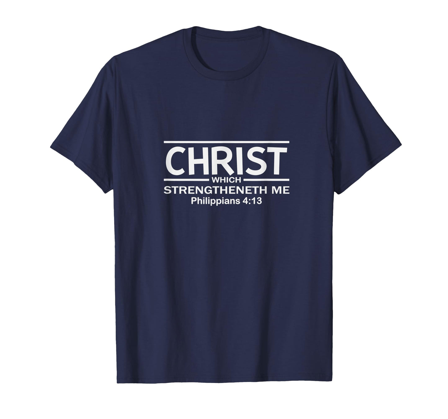 Christ Which Strengtheneth Me Women Men Inspirational Gift T-Shirt
