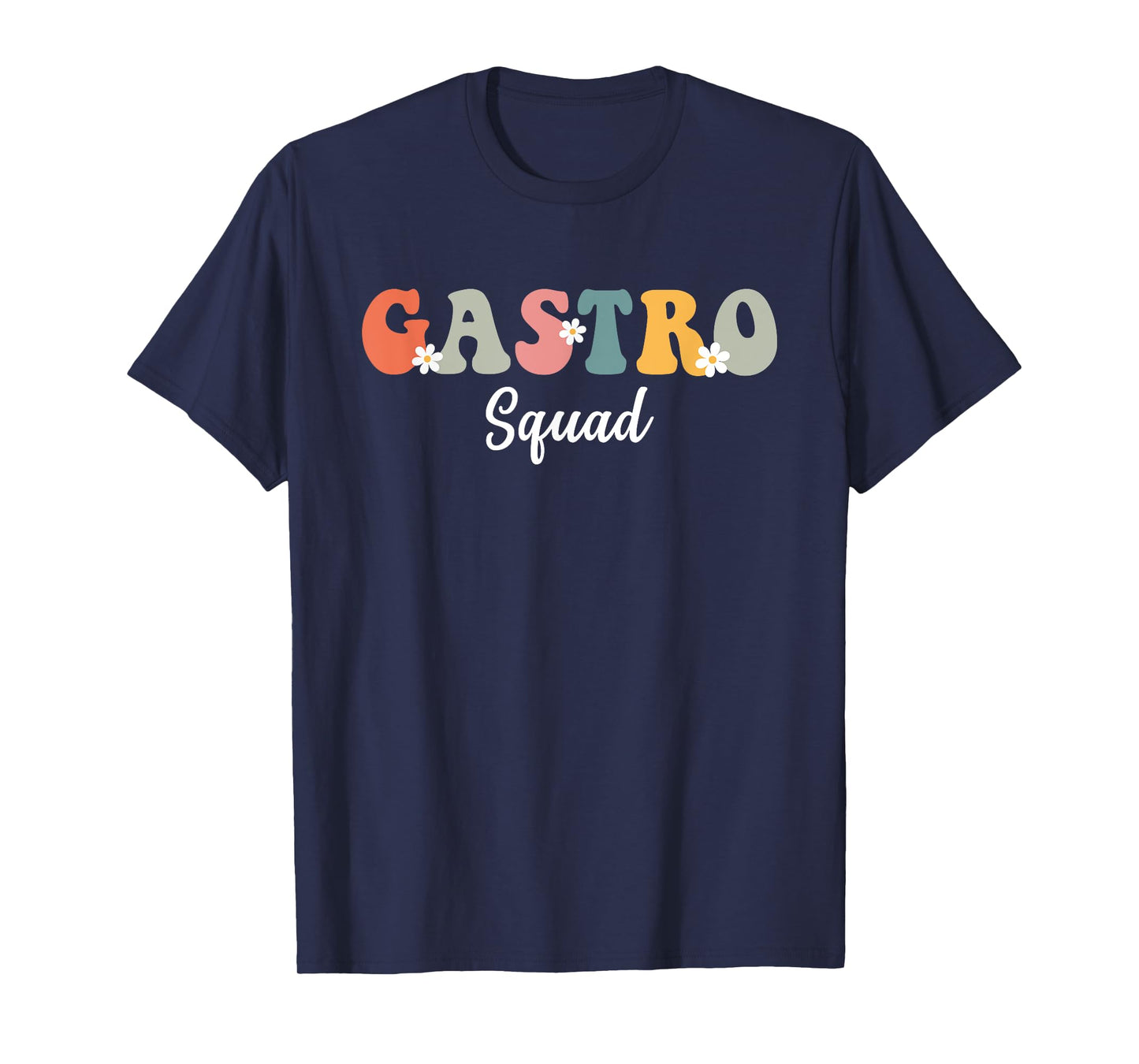 Gastro Squad Retro Groovy Design For Doctor Gastroenterology T-Shirt