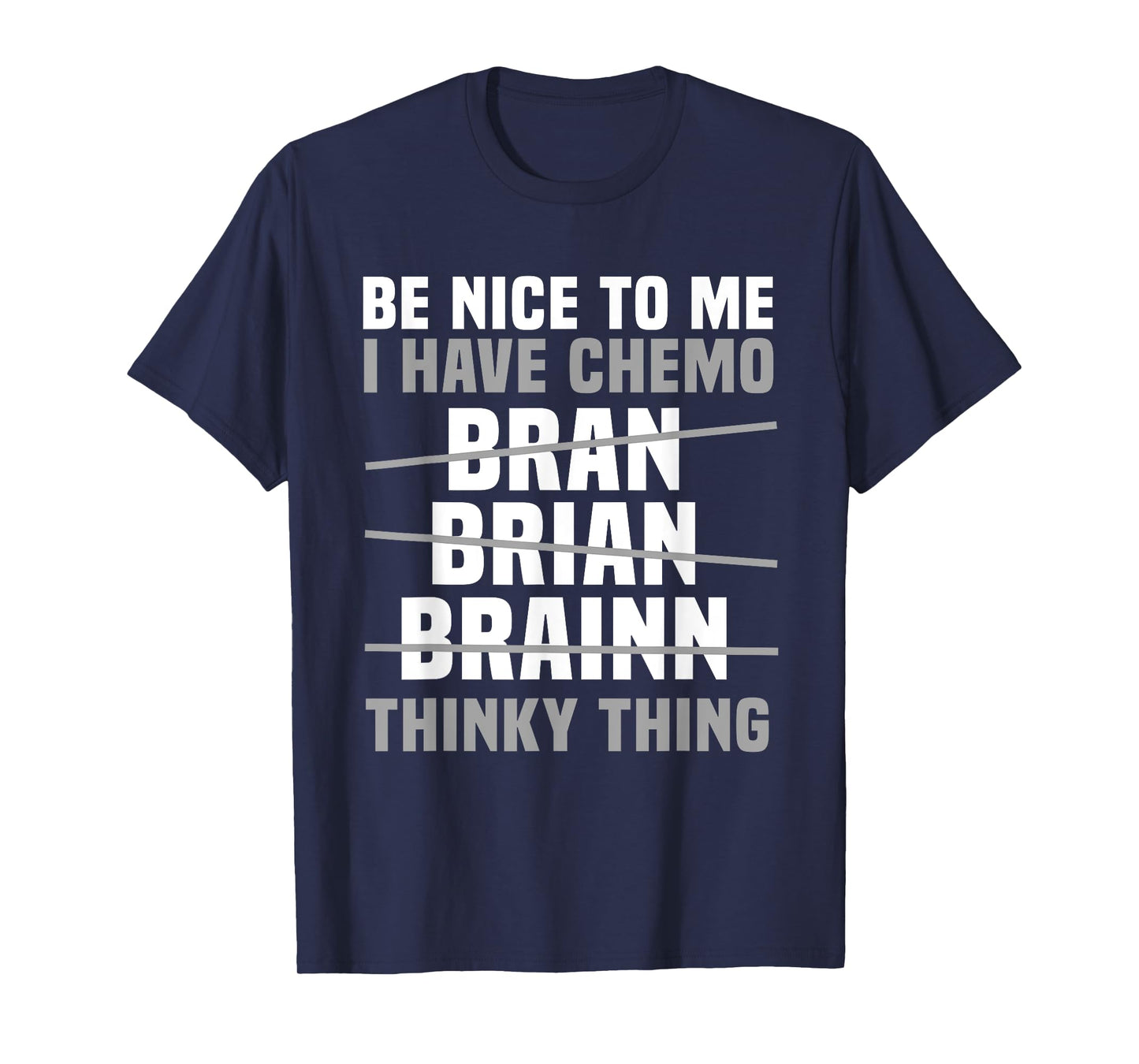 Brain Cancer Patient Chemo Gray Awareness Ribbon T-Shirt