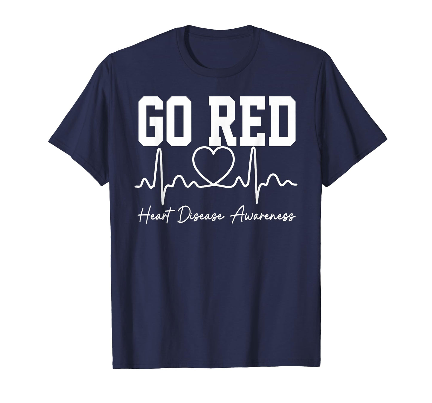 Go Red For Women American Heart Disease Month Awareness T-Shirt