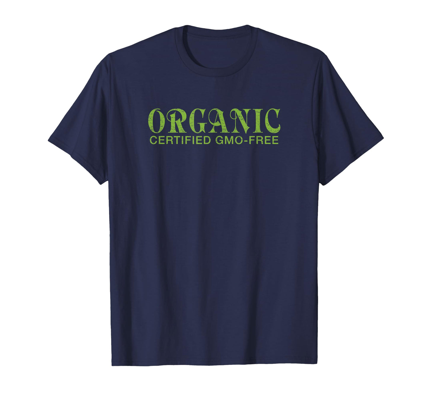 ORGANIC Certified GMO-Free T-shirt
