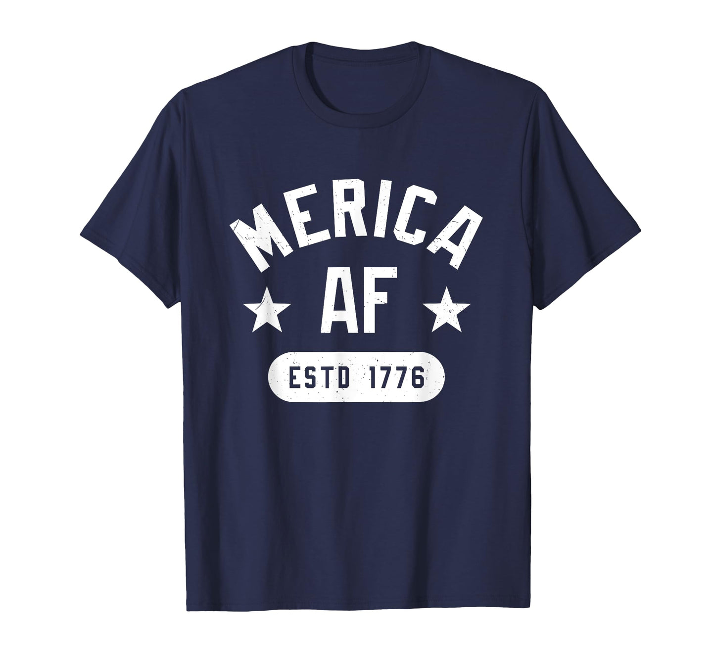 Funny Merica AF EST 1776 AF Unisex for Men's, Women T-Shirt