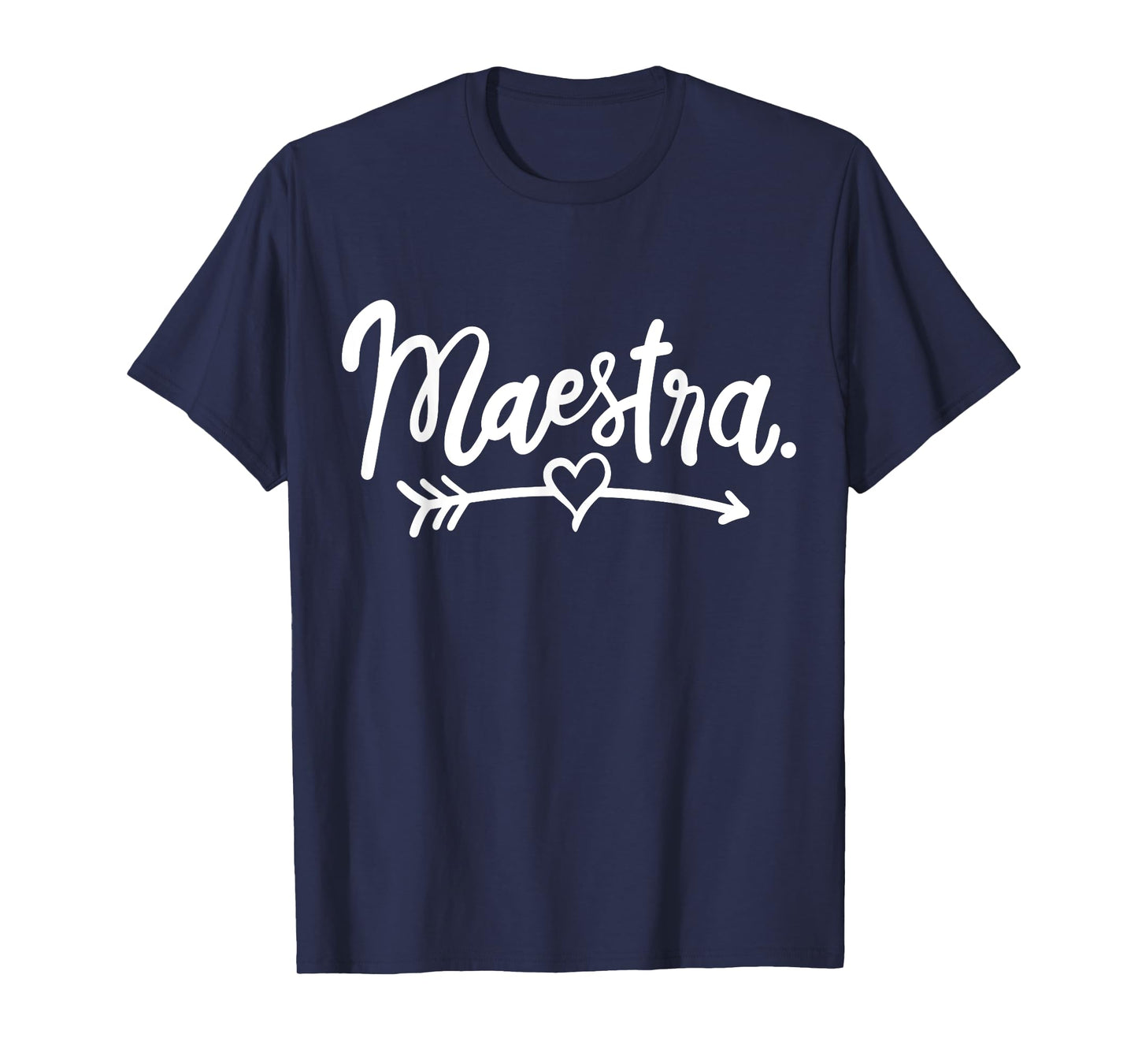 Maestra Spanish Teacher Meastra T-Shirt for Men Women Girls Kids