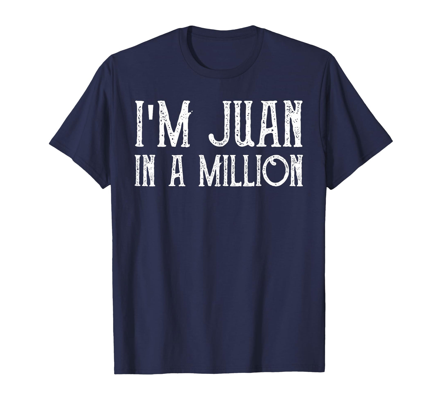 I'm Juan In A Million Cinco De Mayo T-Shirt