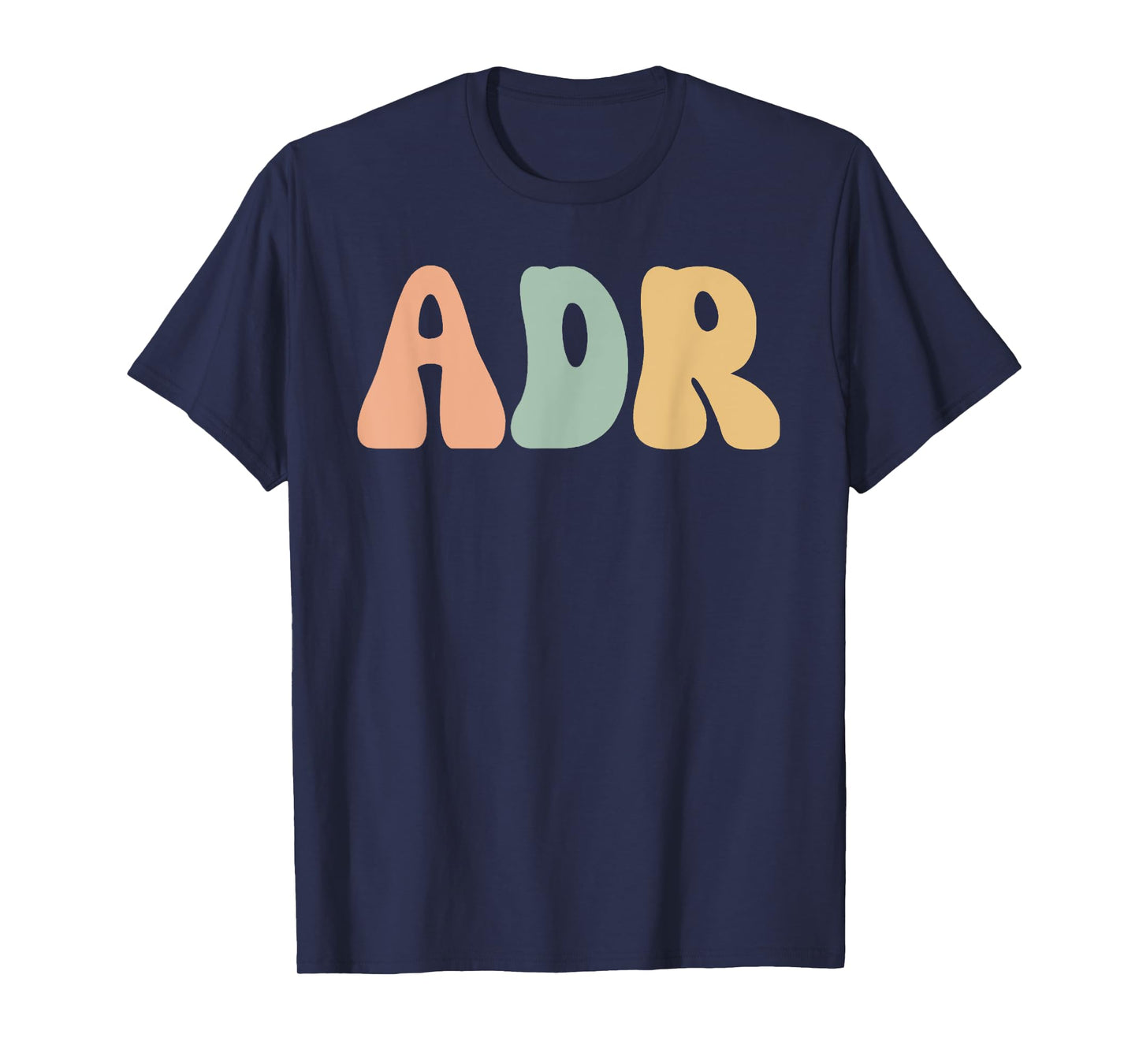 ADR Aint Doin Right Doctor of Veterinary Medicine Vet Tech V T-Shirt