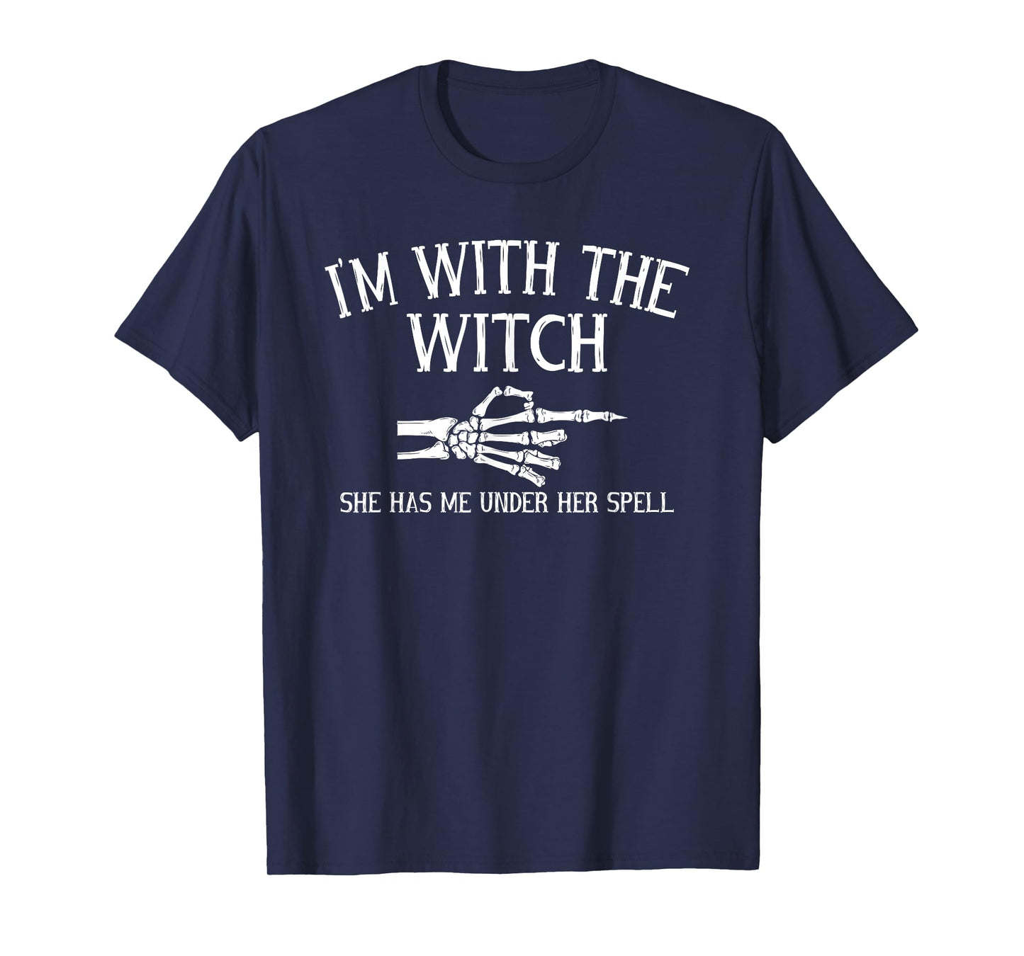 Couple Halloween Costume Funny I'm with The Witch T-Shirt