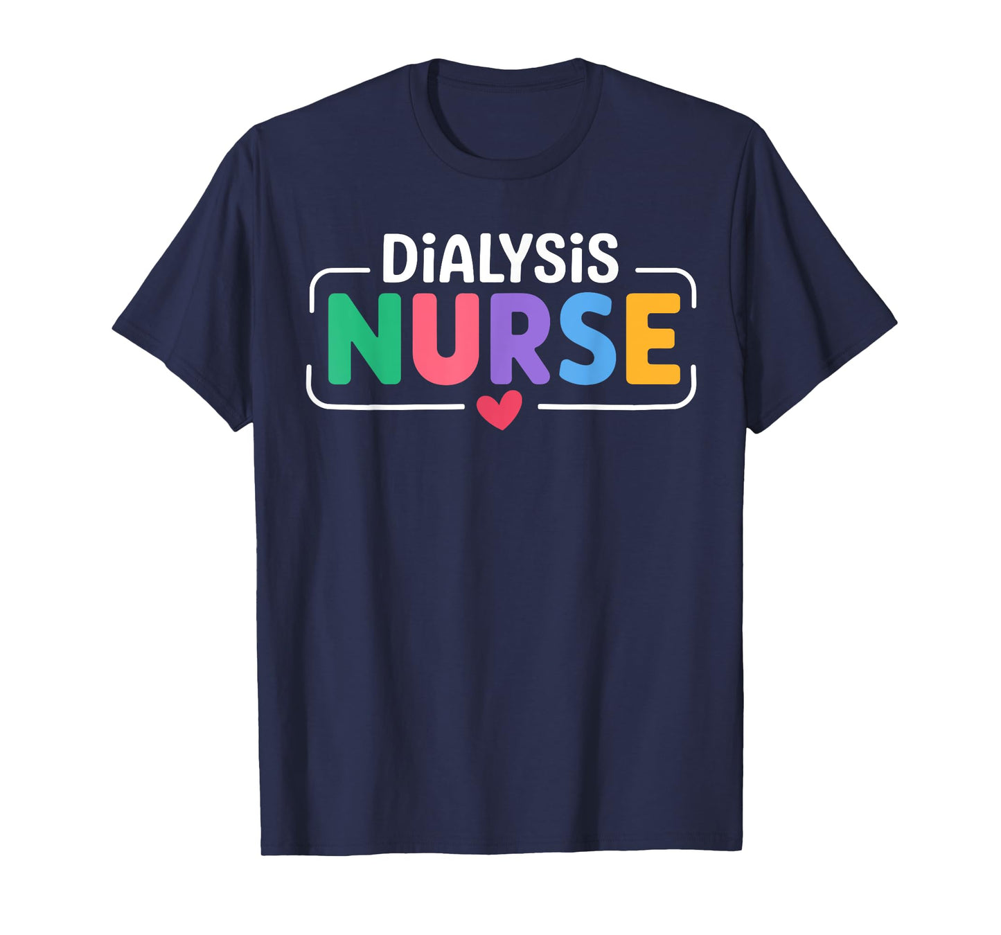 Dialysis Nurse Nephrology Nursing Team Dialysis Technician T-Shirt