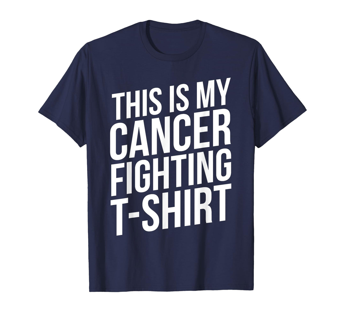 This Is My Cancer Fighting T-Shirt Cancer Patient Fighter T-Shirt