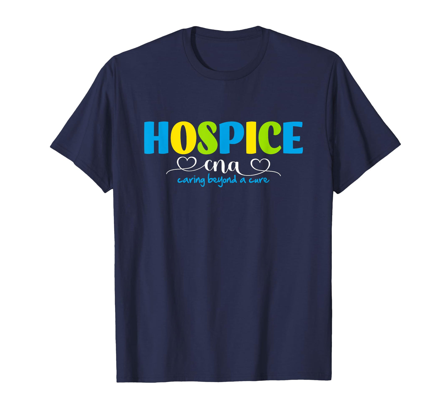 Hospice CNA, Certified Nursing Assistant, End of Life T-Shirt, Small, Black