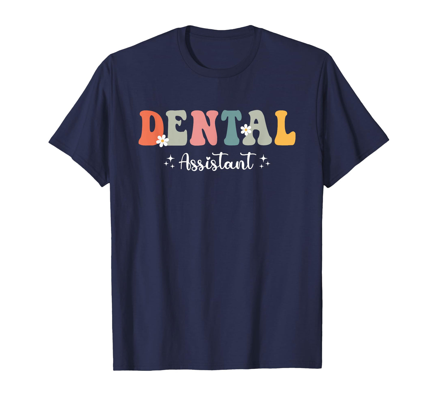 Dentist Groovy Dental Assistant Design For Dental Dentist T-Shirt