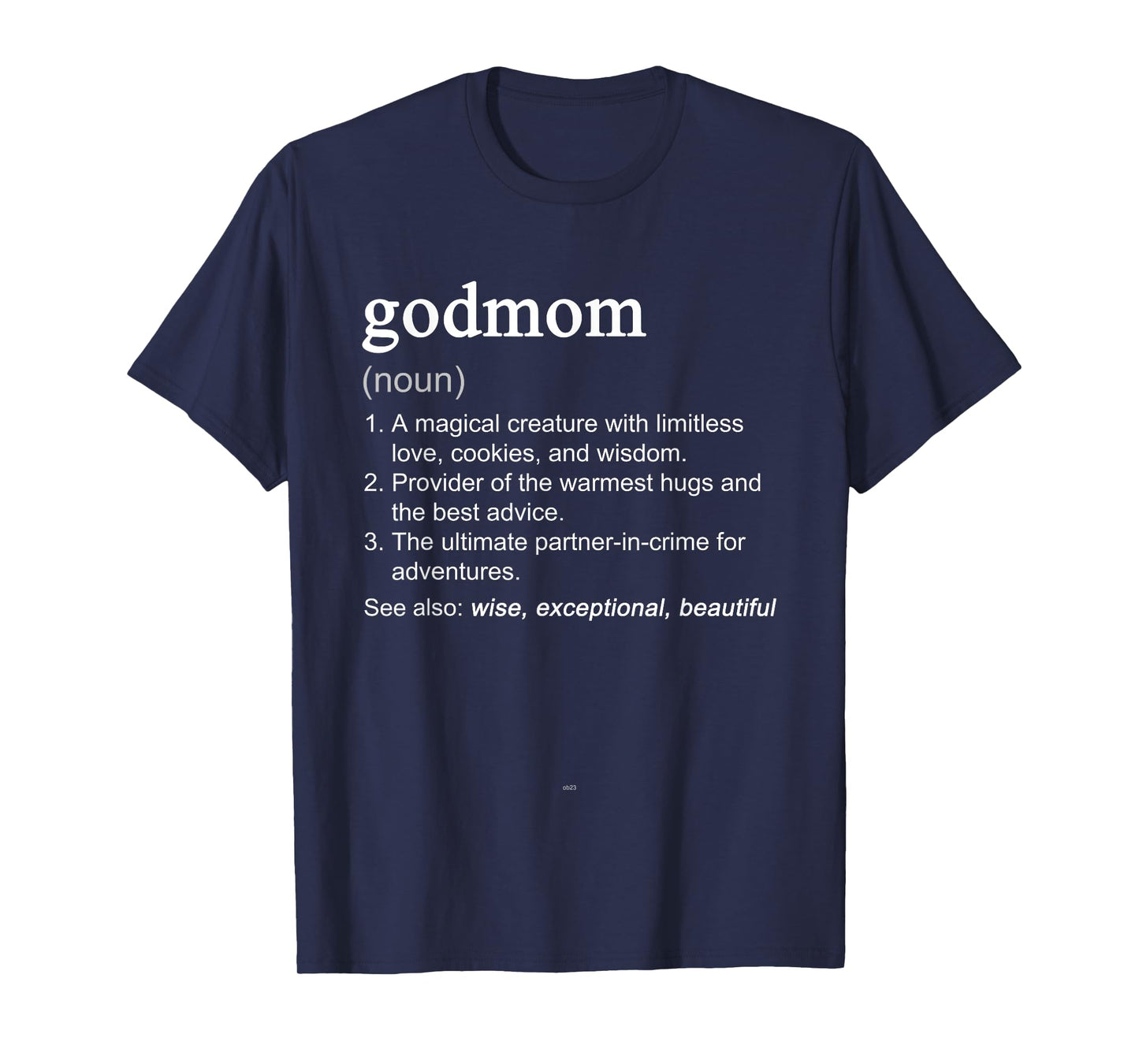 Godmom Definition Funny Mother's Day T-Shirt