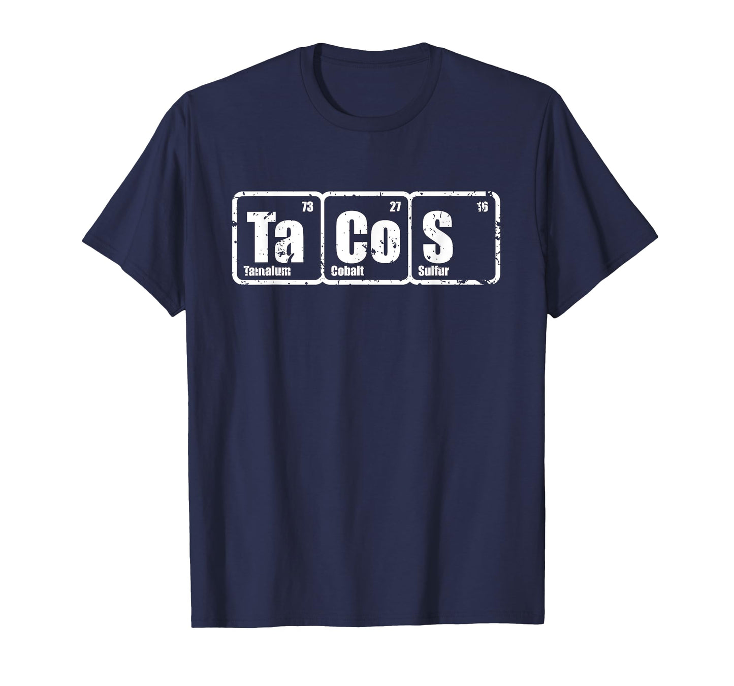 Tacos Chemistry Elements Science TexMex Burritos T-Shirt
