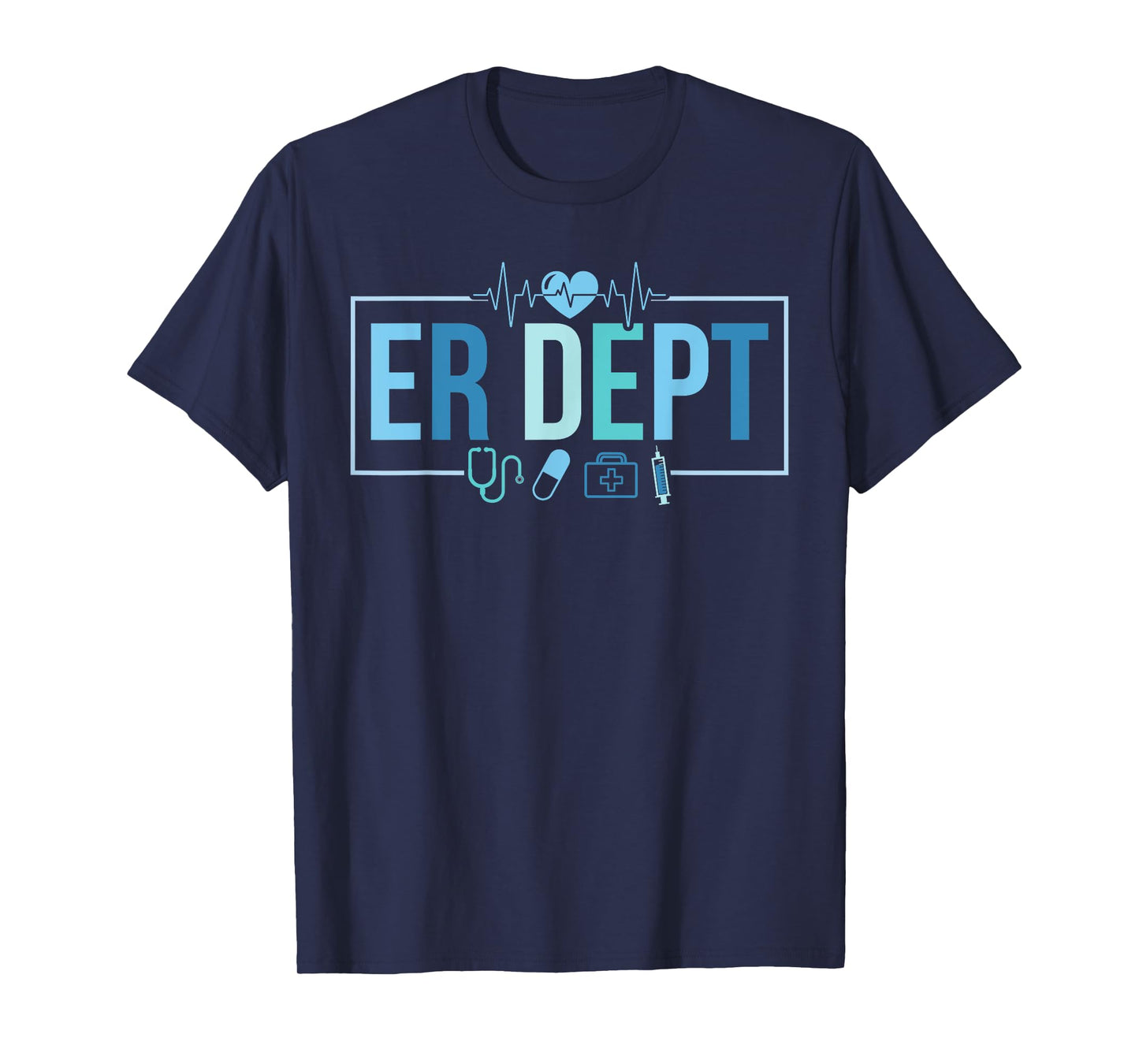 ER Dept Emergency Department ED Emergency Room T-Shirt