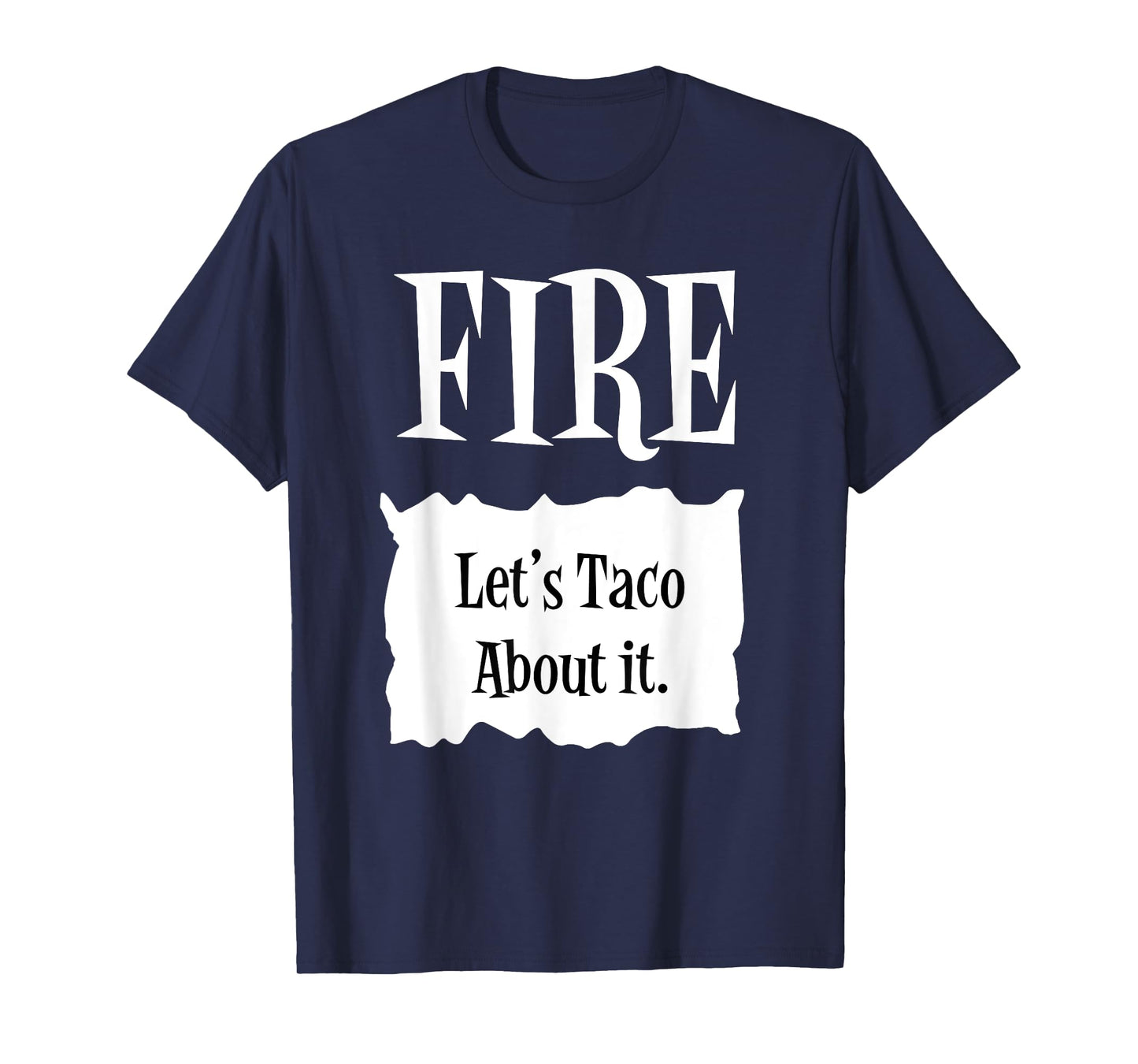 FIRE - Hot Packet Halloween Taco Costume T-Shirt T-Shirt