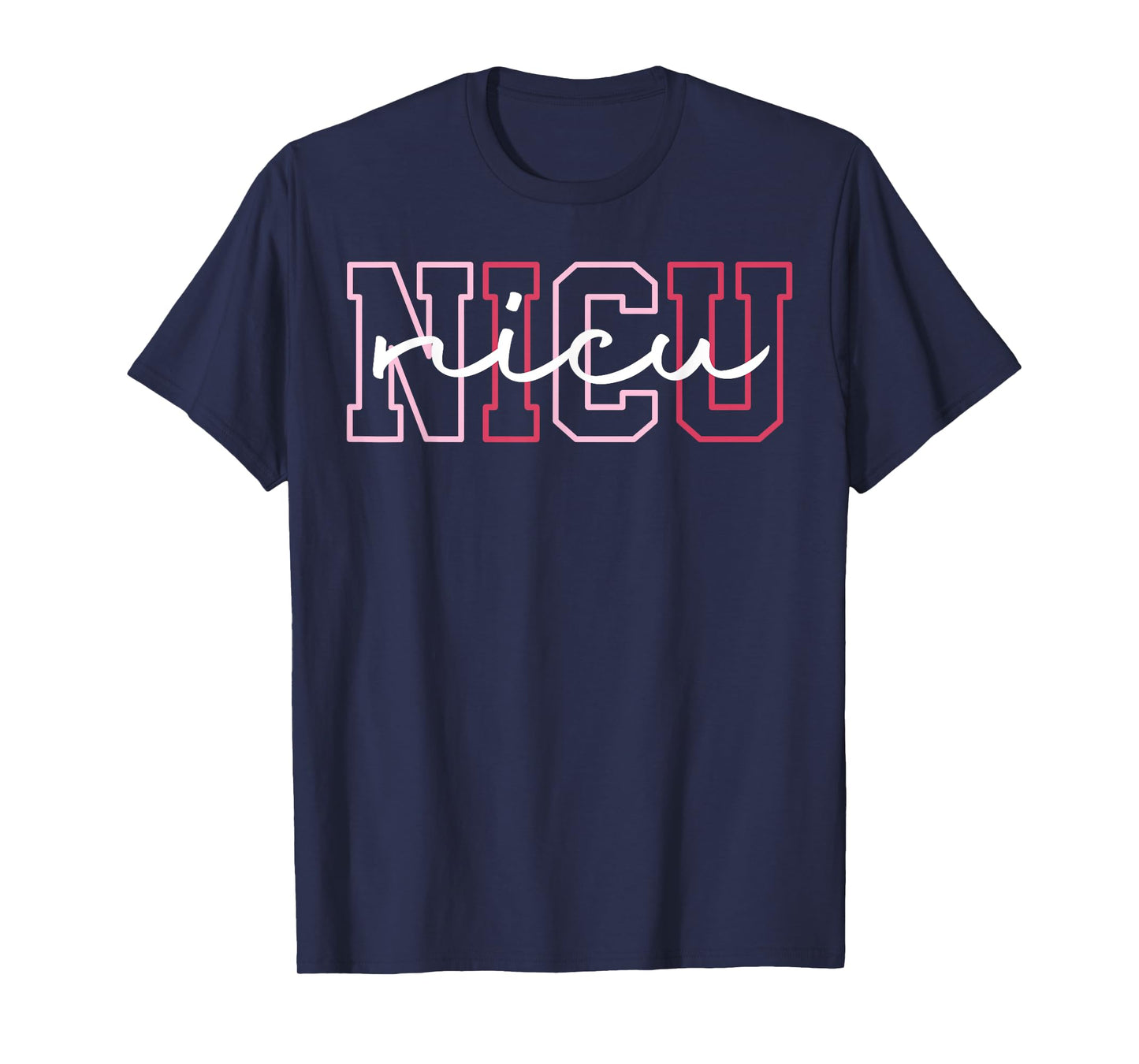 NICU Nurse Neonatal Intensive Care Unit Cute Nurse Family T-Shirt