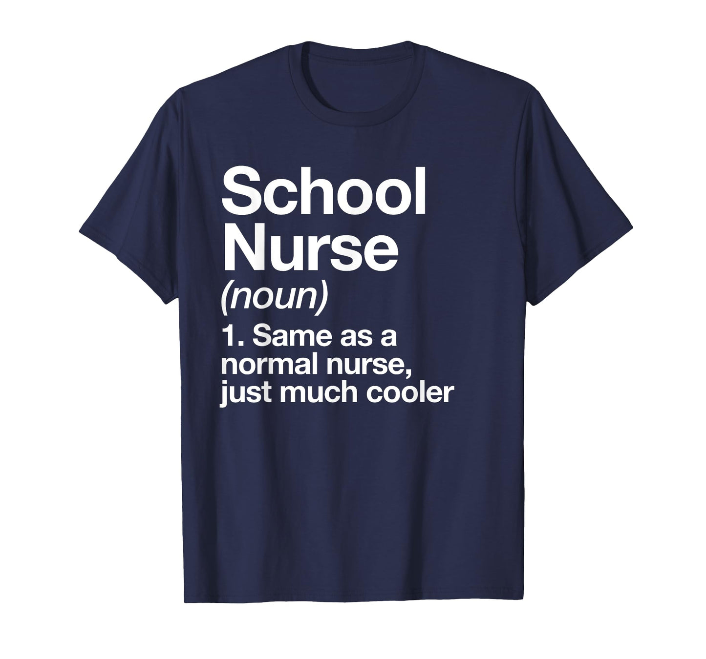 School Nurse Definition Funny Back To School First Day T-Shirt