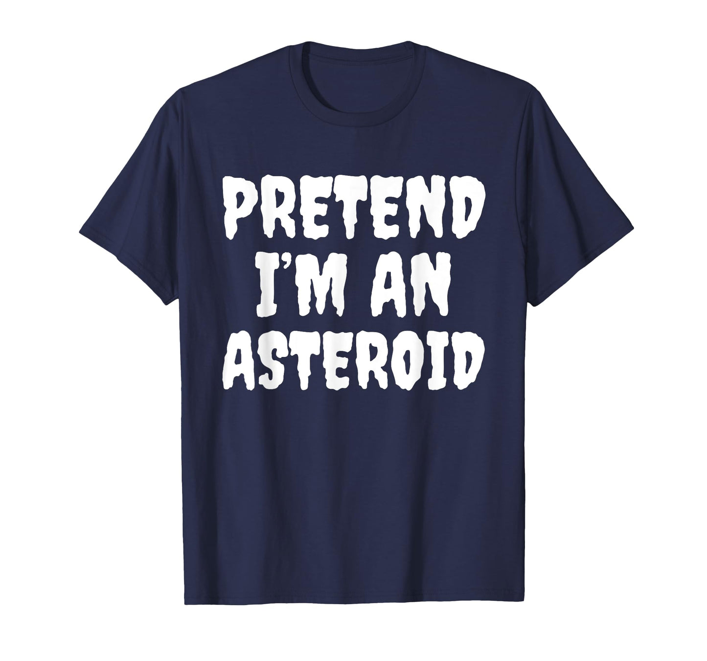 Halloween Funny Pretend I'm An Asteroid T-Shirt