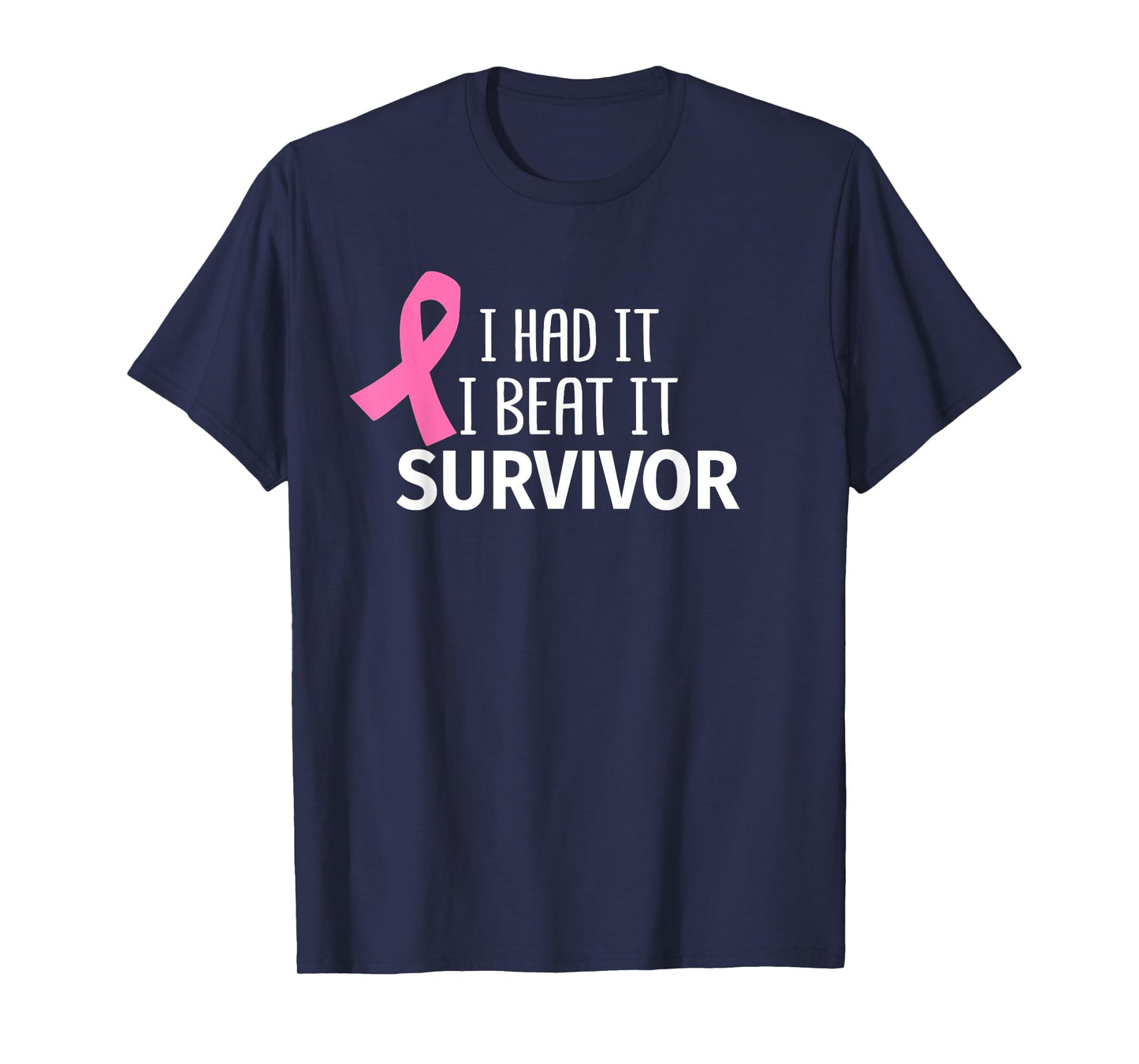 Breast Cancer I Had It I Beat It Survivor Pink Ribbon Gift T-Shirt