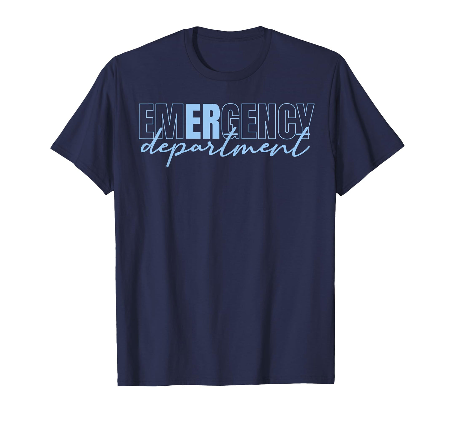 Emergency Room ER RN Nurse Department Healthcare Nursing T-Shirt