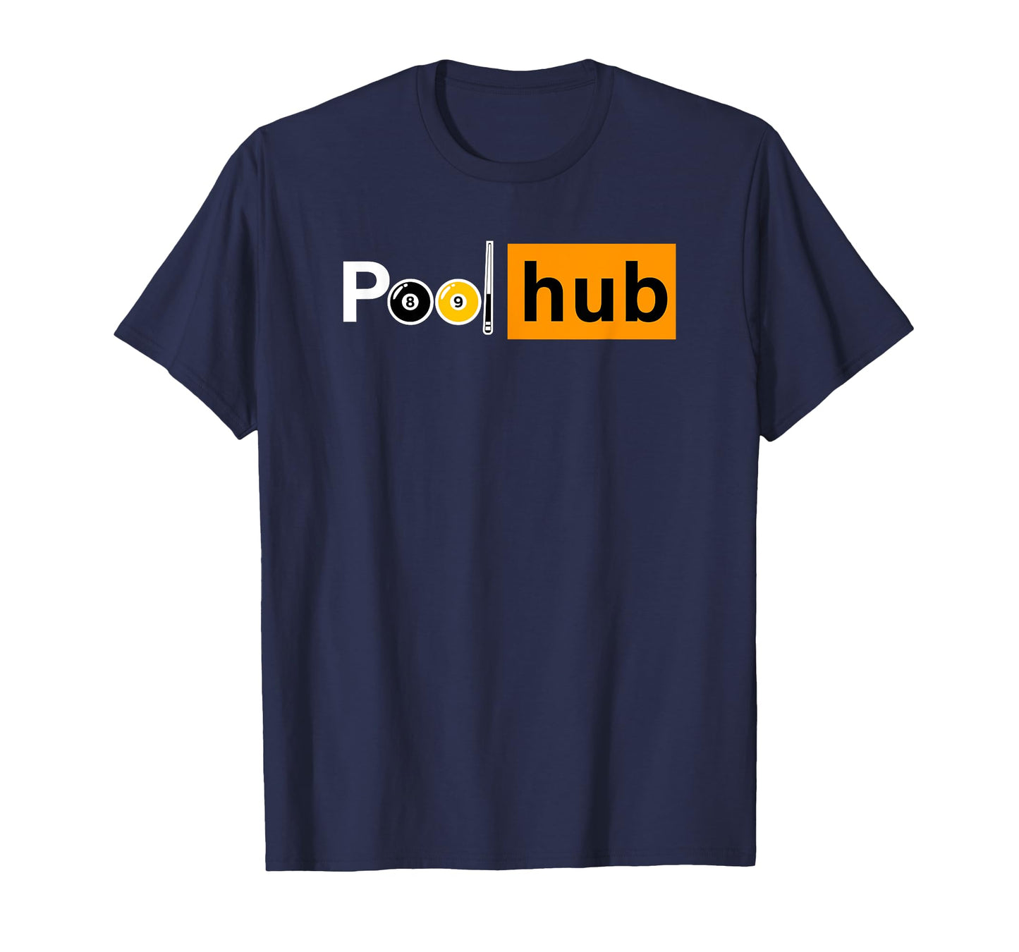 Funny Billiards Game - Pool Hub - Billiard Balls & Cue Stick T-Shirt