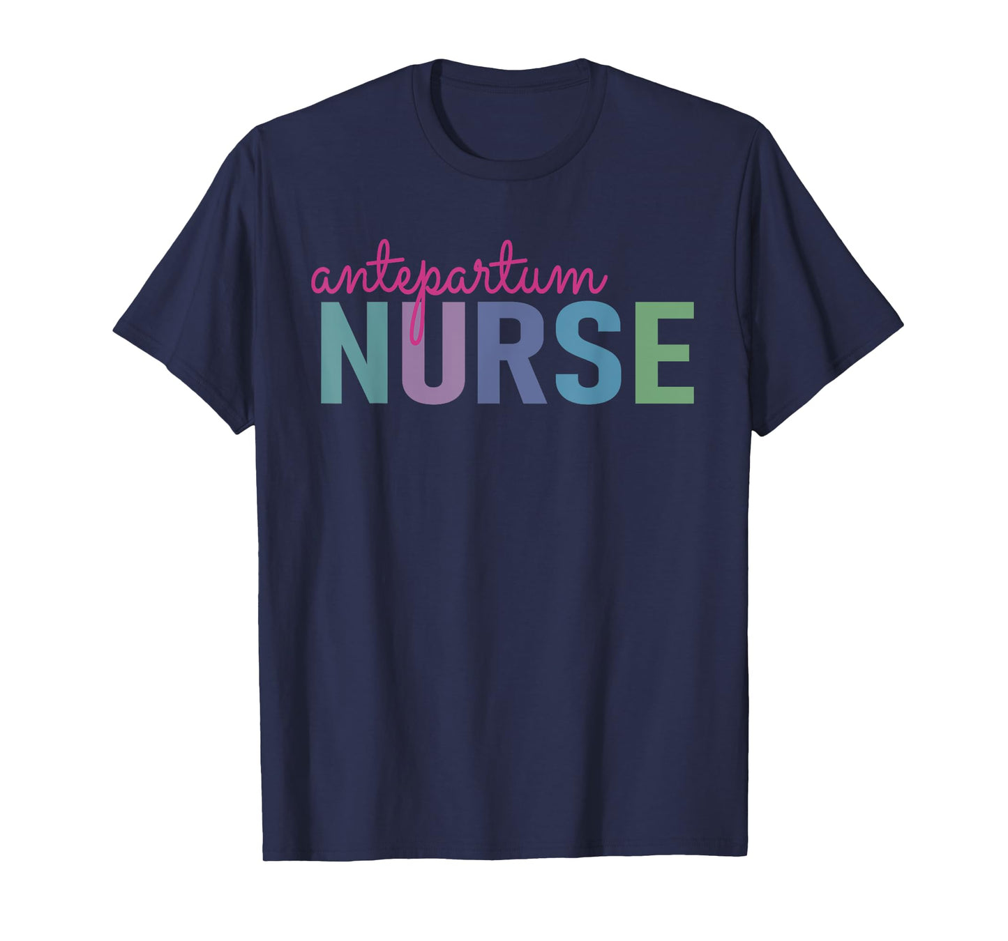 Antepartum Nurse Obstetrics Nurse Obgyn Funny Gynecology T-Shirt