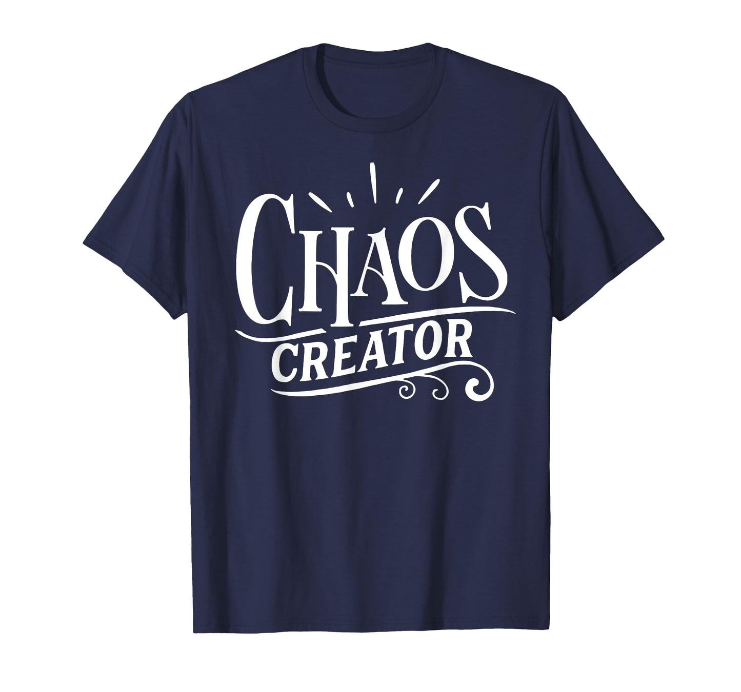 Chaos Creator Chaos Coordinator T-Shirt