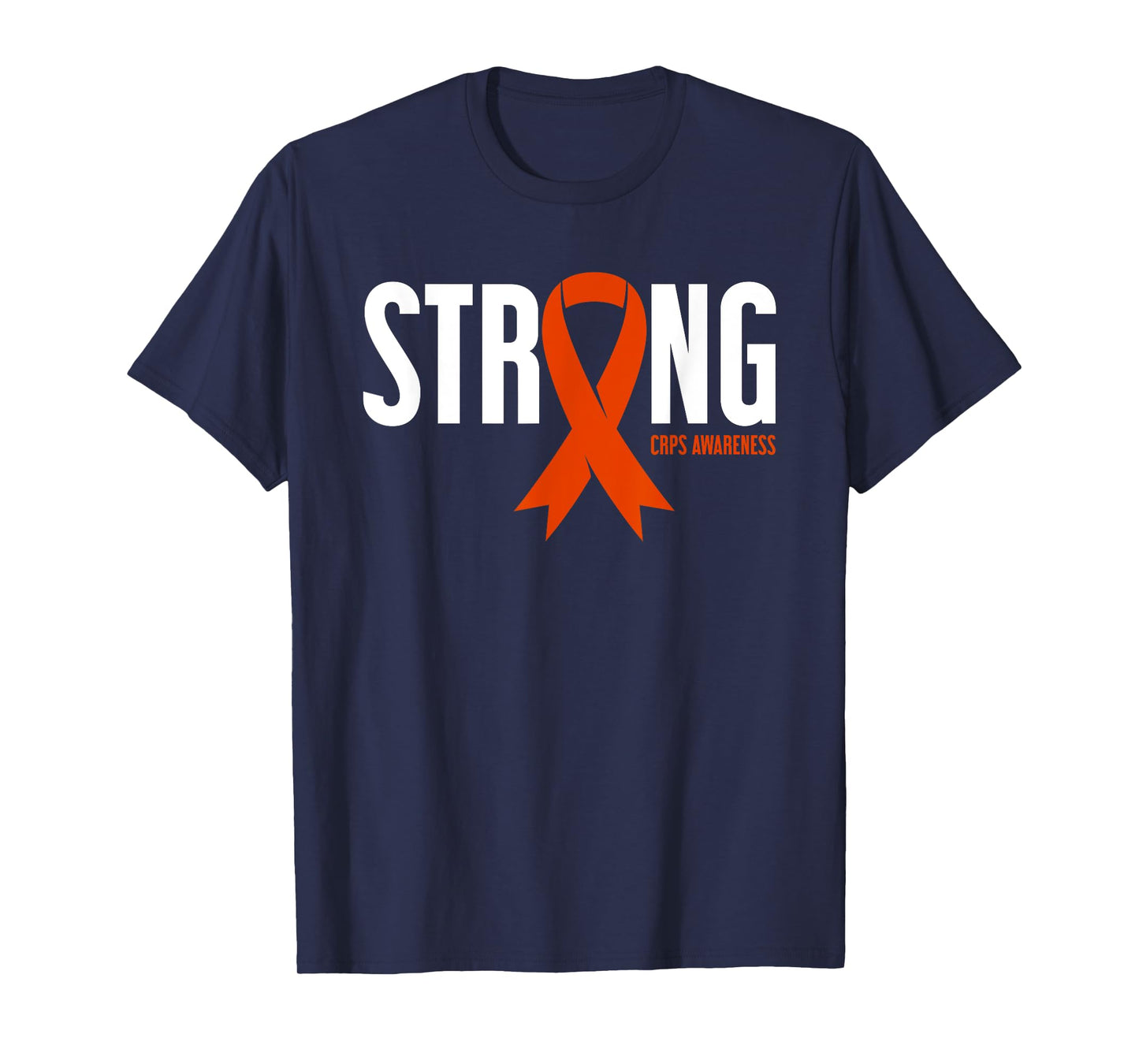 Strong CRPS Awareness T-Shirt