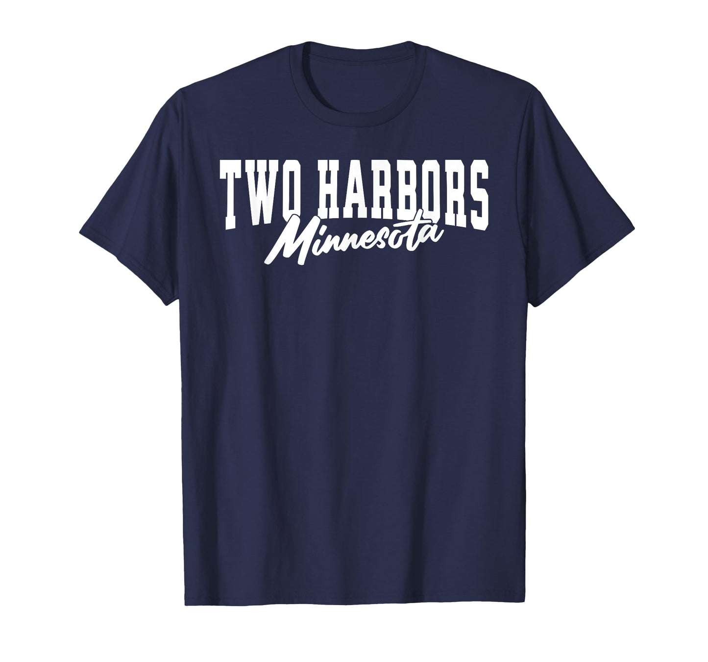 Two Harbors Minnesota MN North Shore Lake Superior T-Shirt