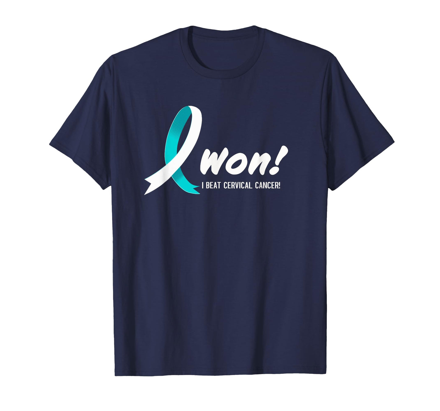 I Beat CERVICAL Cancer I Won Teal White Ribbon For Survivors T-Shirt