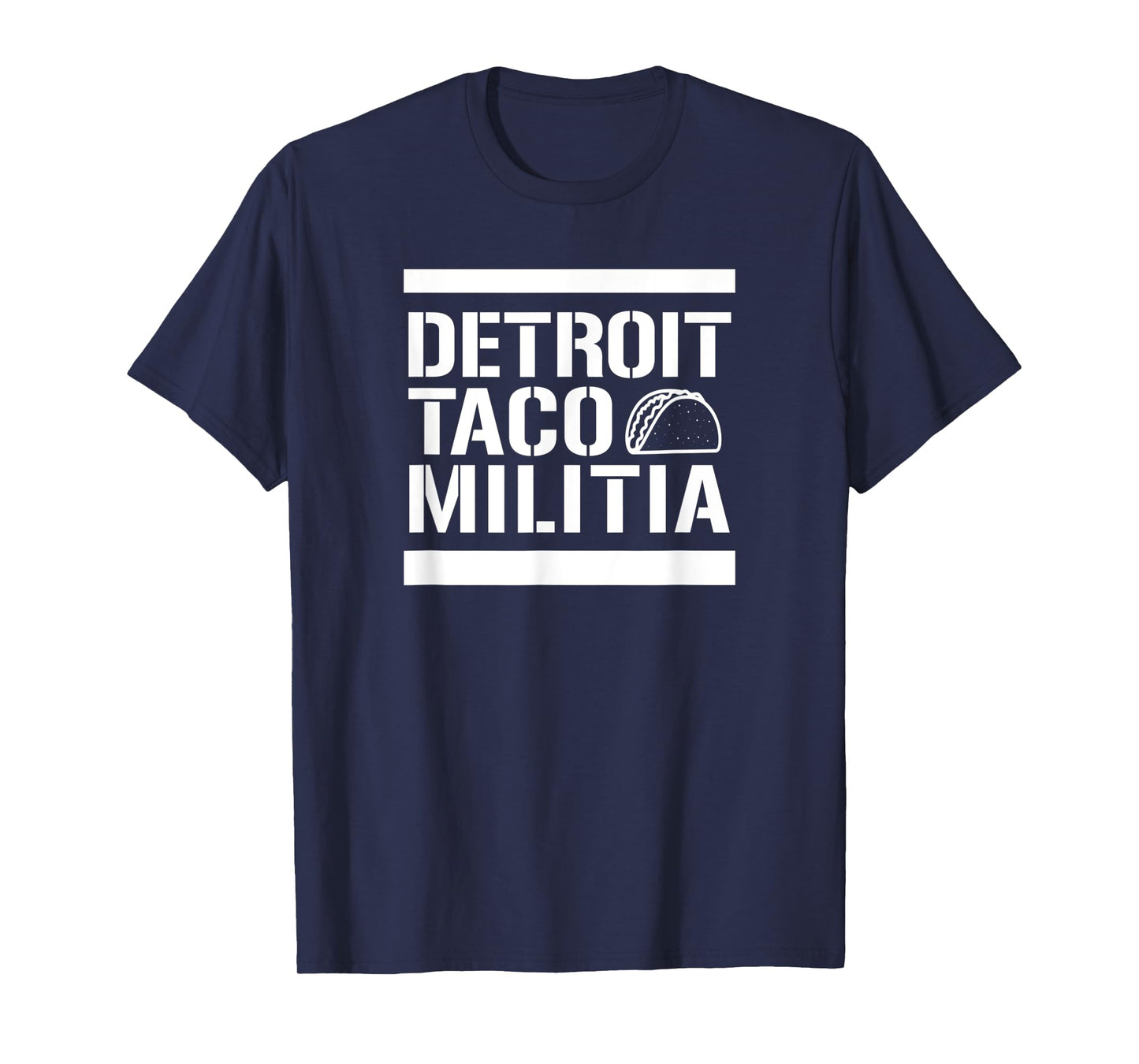 Detroit Taco Militia - T Shirt