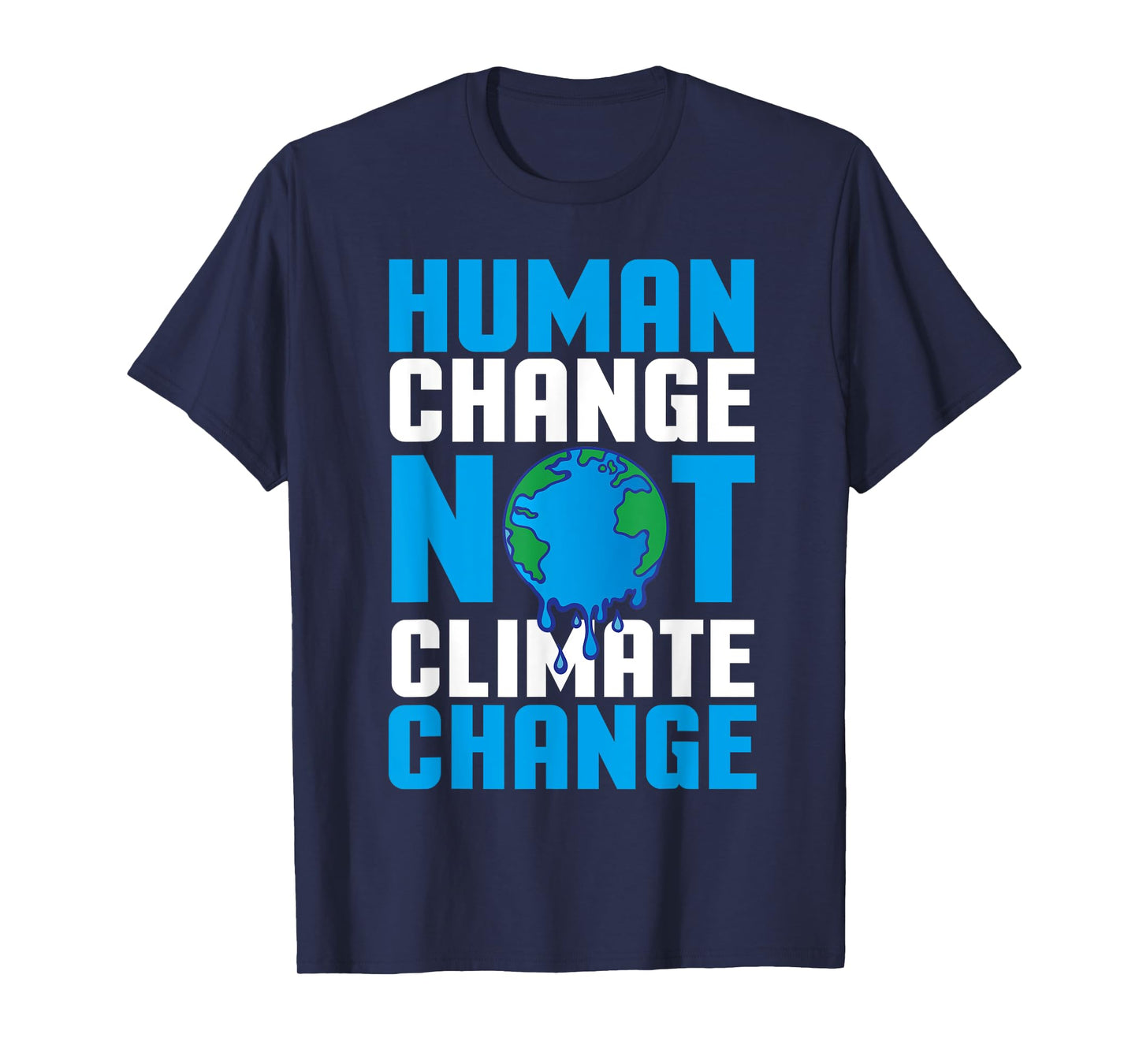 Cool Climate Change Art Men Women Global Warming Environment T-Shirt