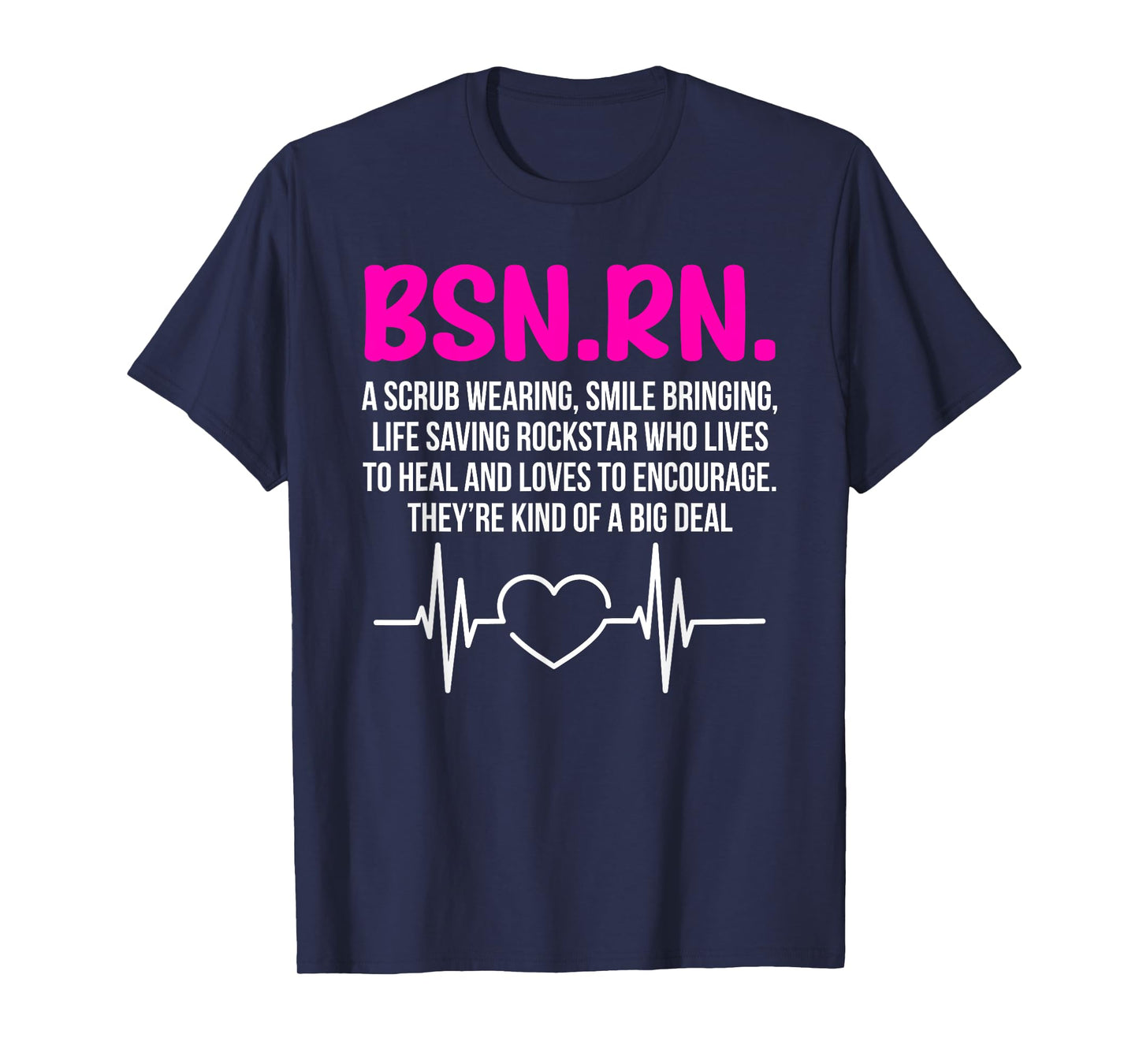 BSN RN Graduation Definition BSN Registered Nurse Graduation T-Shirt