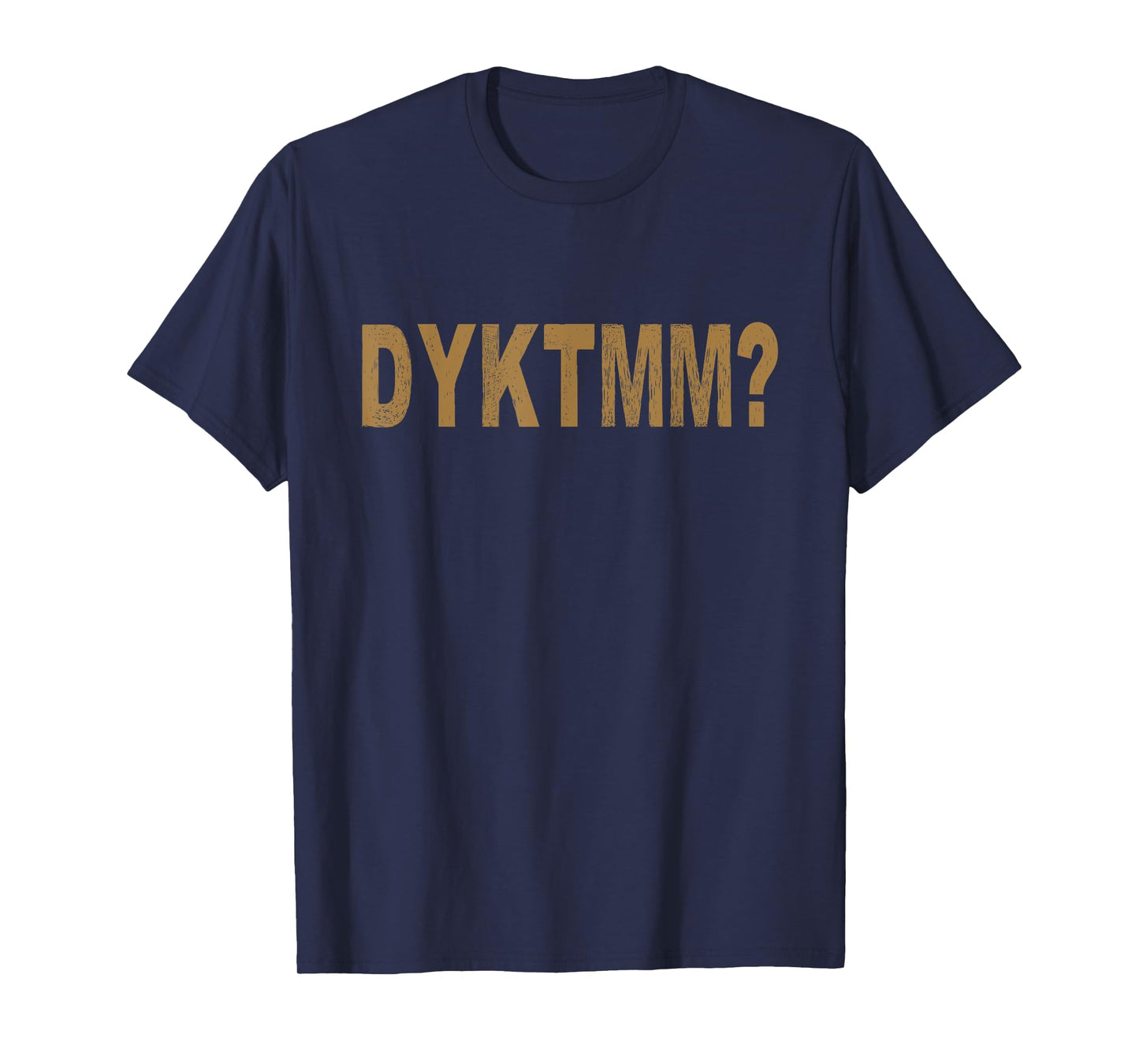 Do You Know The Muffin Man? Funny Saying T-Shirt