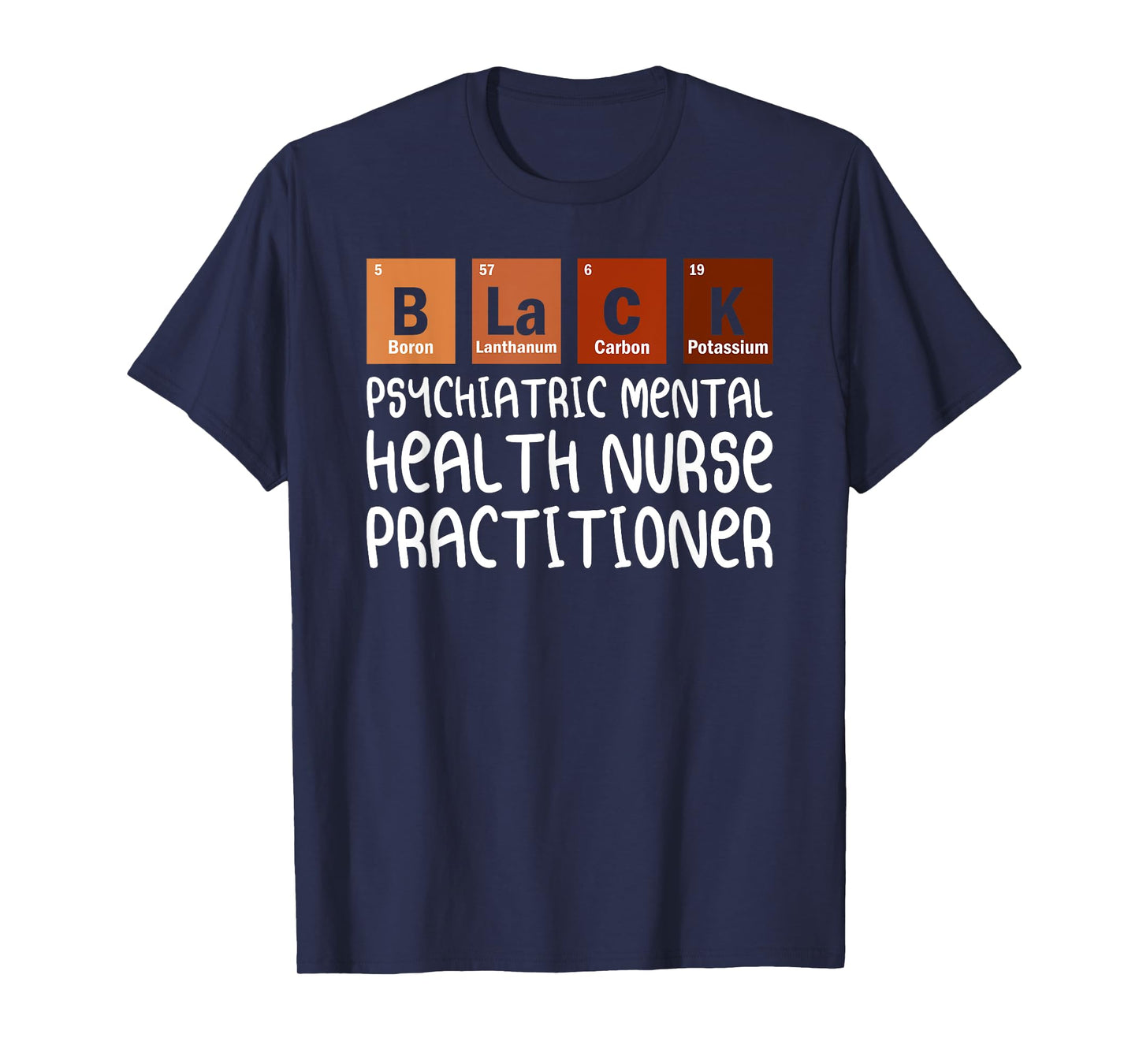 PMHNP Psychiatric Mental Health Nurse Practitioner Nurses T-Shirt
