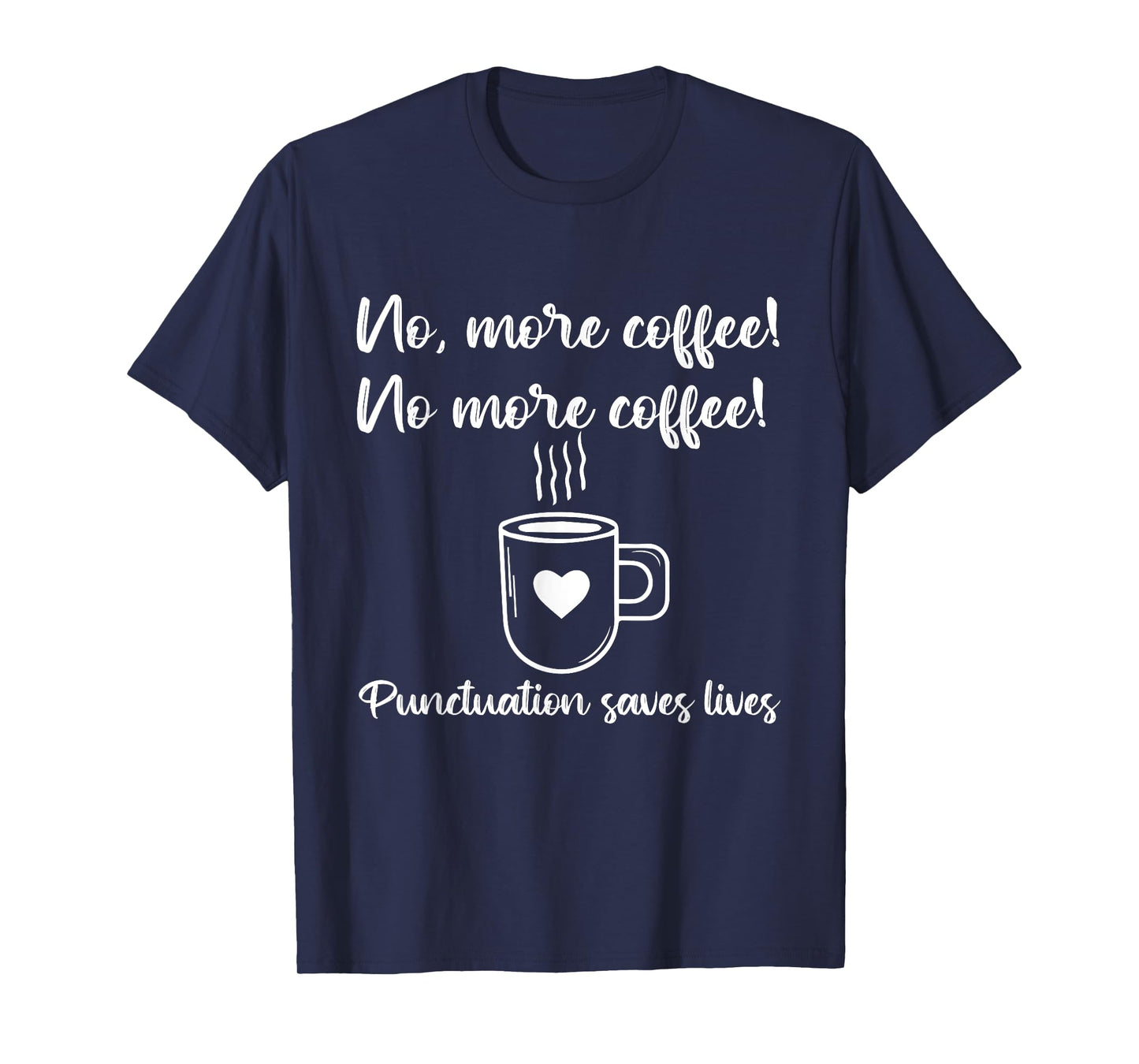 No More Coffee Funny Vintage ELA Grammar English Teacher T-Shirt for Men Women