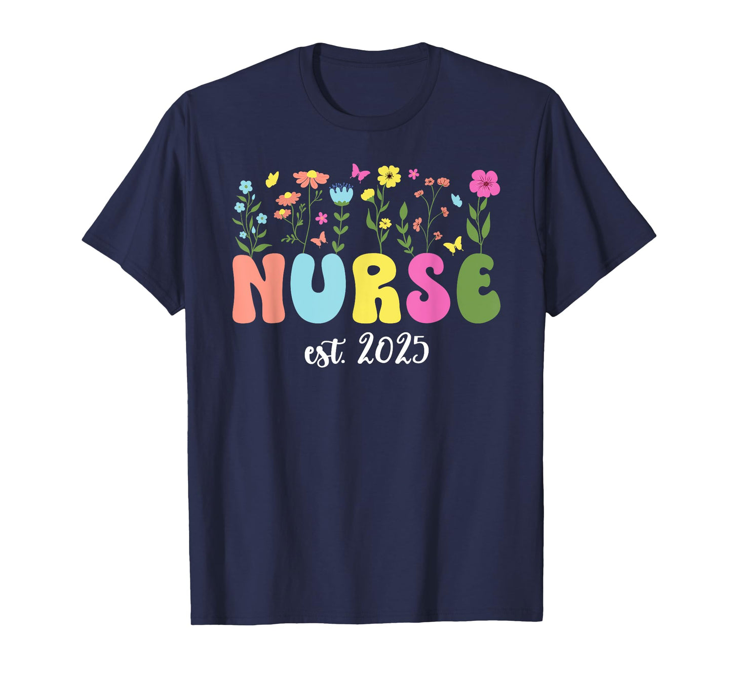 Groovy Nurse Est. 2025 Nurse Graduation Nursing Grad 2025 T-Shirt